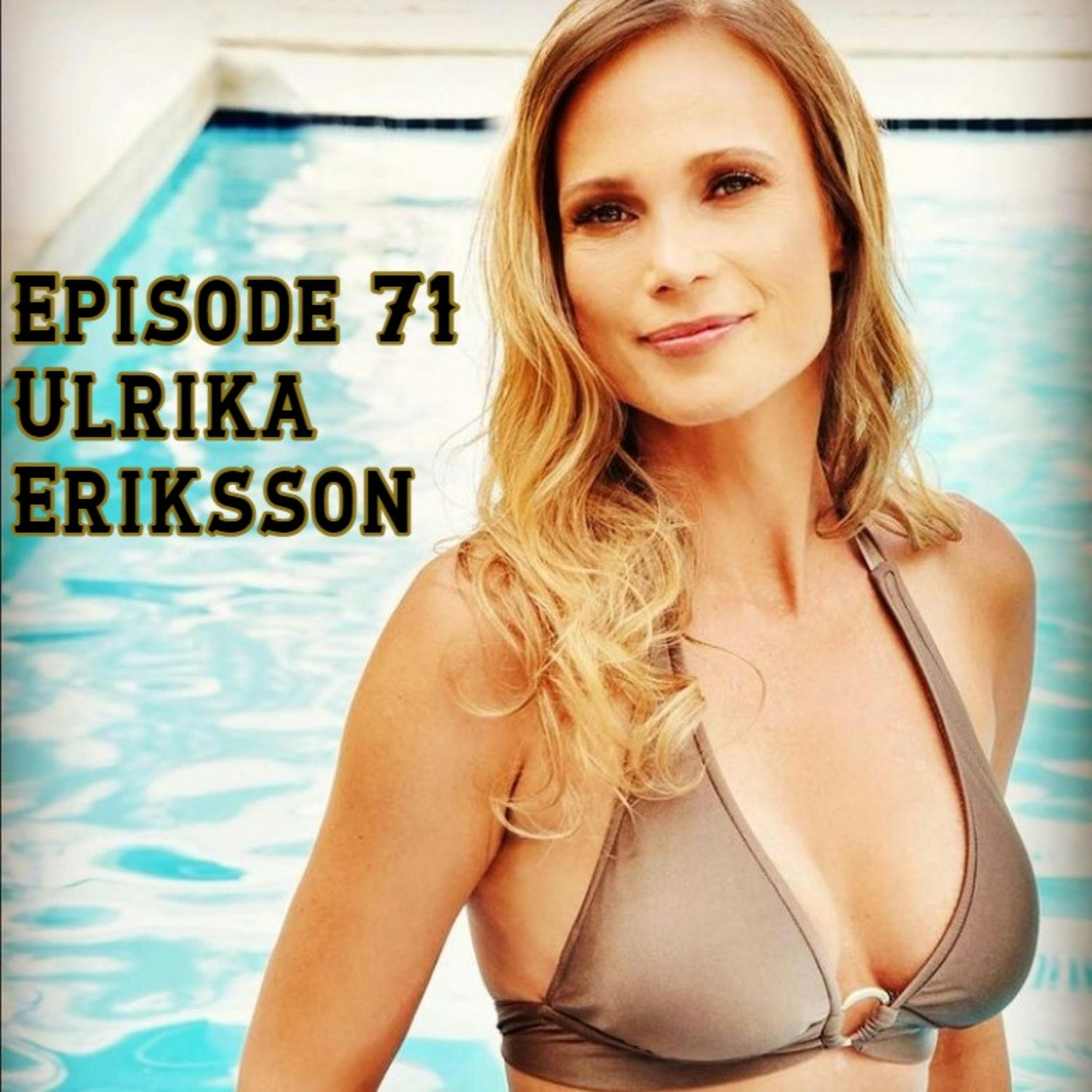 Ep. 71 - Conversation with Ulrika Eriksson - Miss November 1996 episode artwork