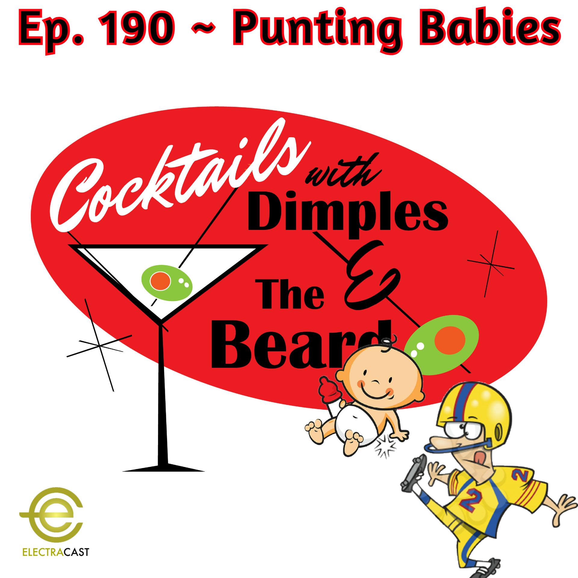 Punting Babies ~ Dimples & The Beard | Ep. 190 episode artwork