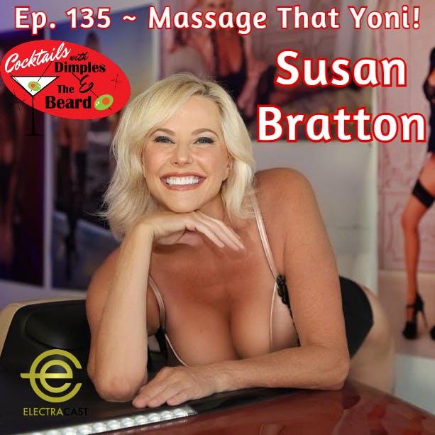 Massage That Yoni! ~ Susan Bratton, Intimacy Expert | Ep. 135 episode artwork