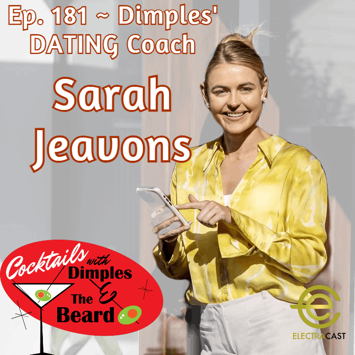Dimples' DATING Coach ~ Sarah Jeavons | Ep. 181 episode artwork