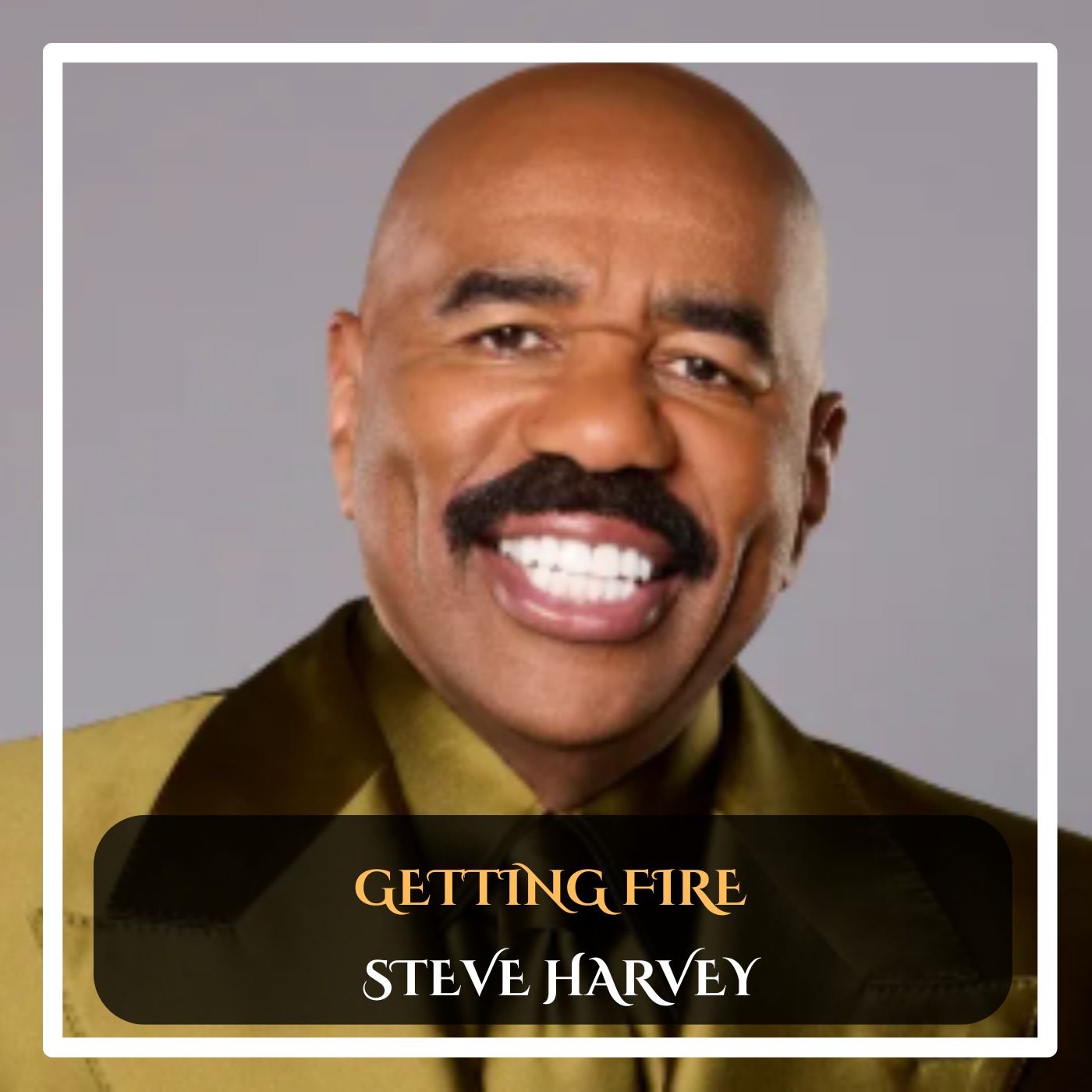 Steve Harvey – Getting Fired Stand-Up Comedy episode artwork