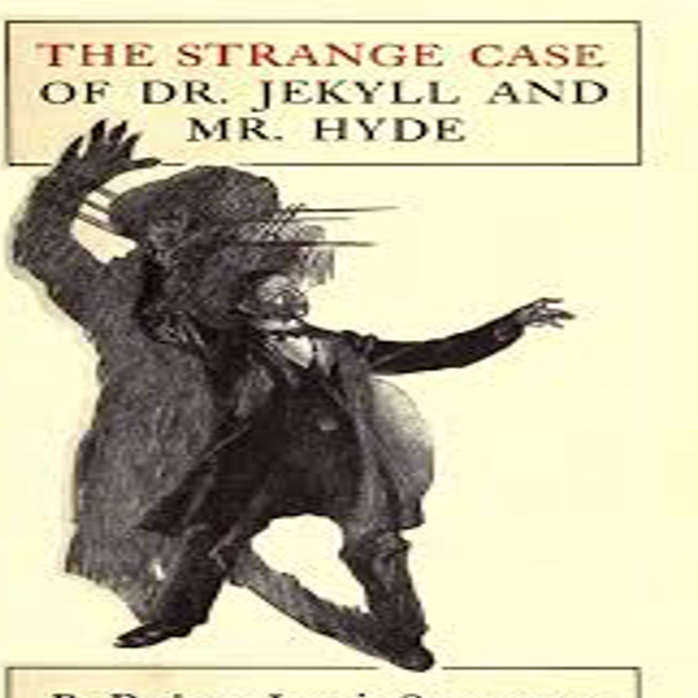 The Strange Case Of Dr Jekyll And Mr Hyde Search For Mr Hyde