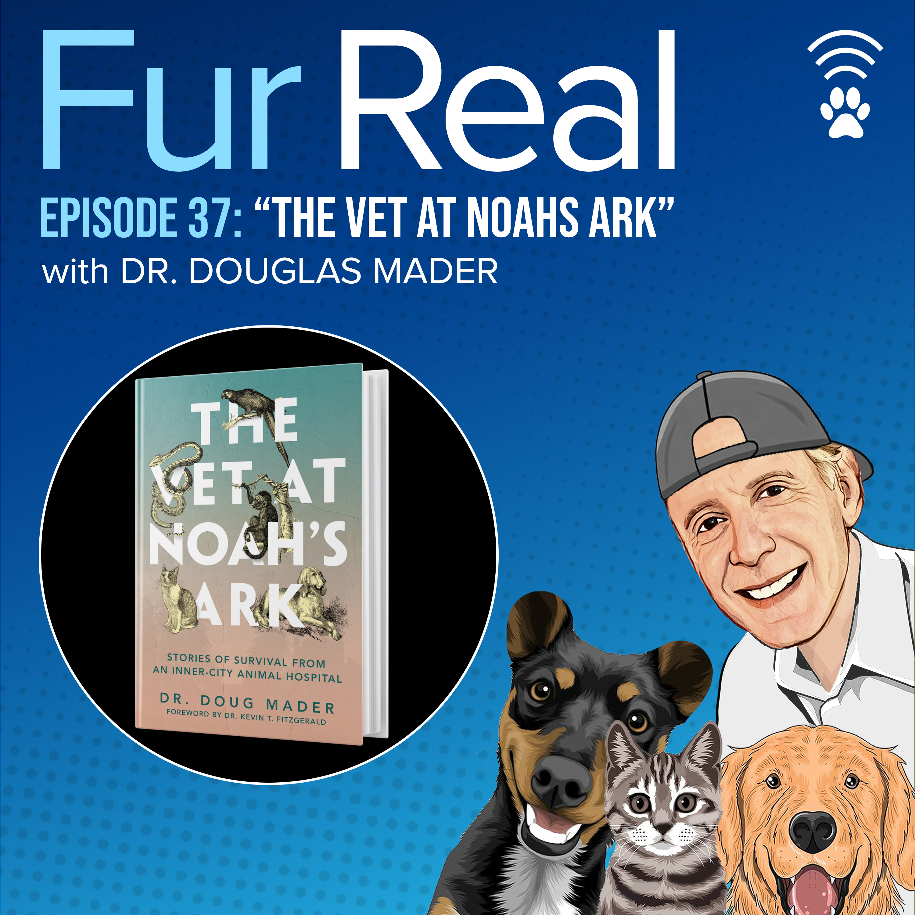 The Fur Real Podcast with Mark A Kyle