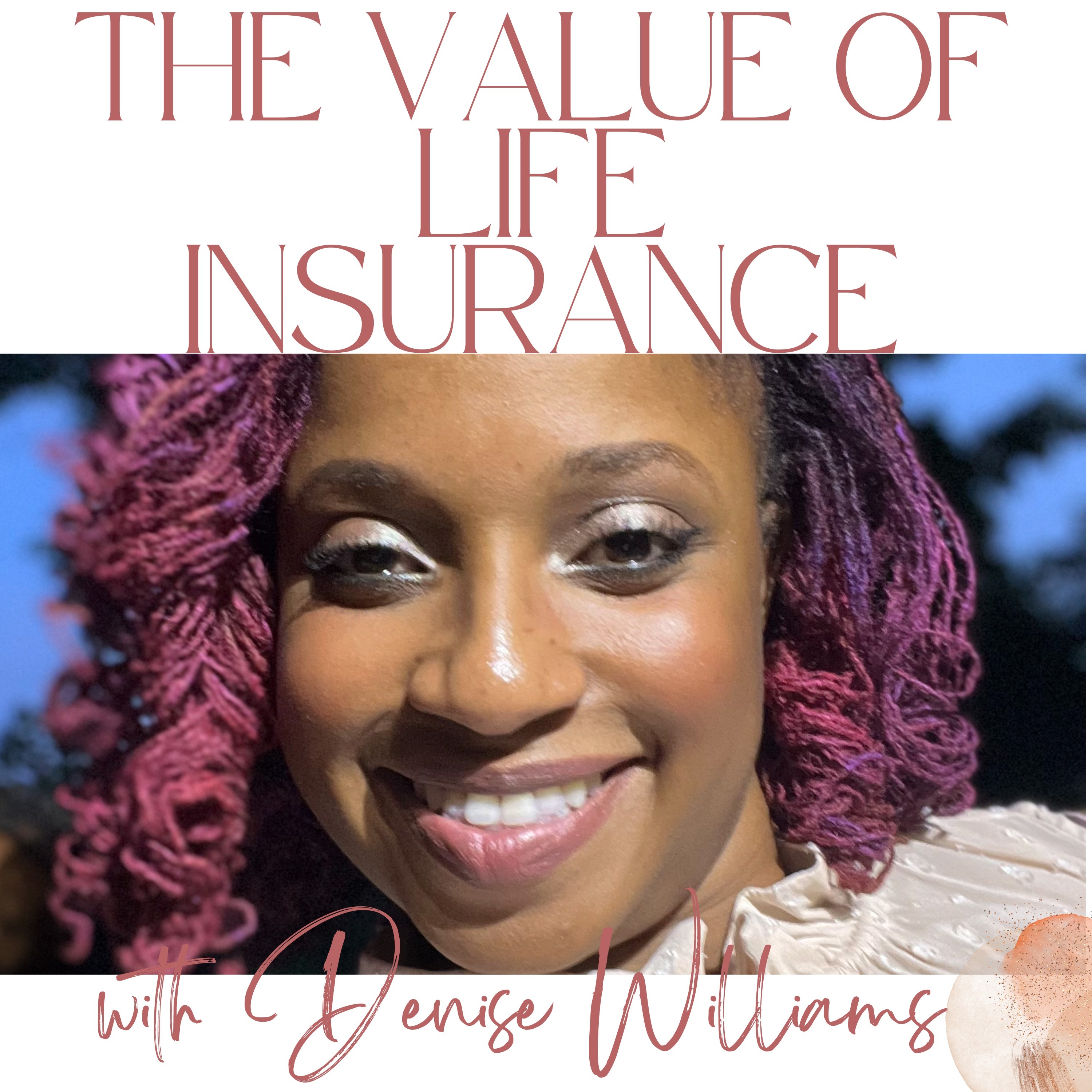 The Value of Life Insurance episode artwork