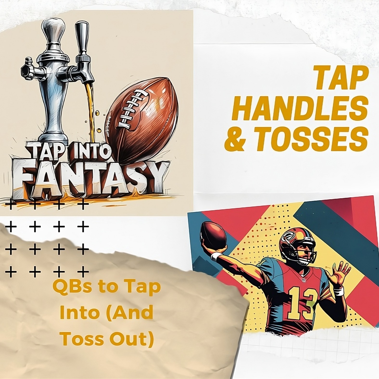 Tap Handles & Tosses: QBs To Tap Into (And Toss Out)