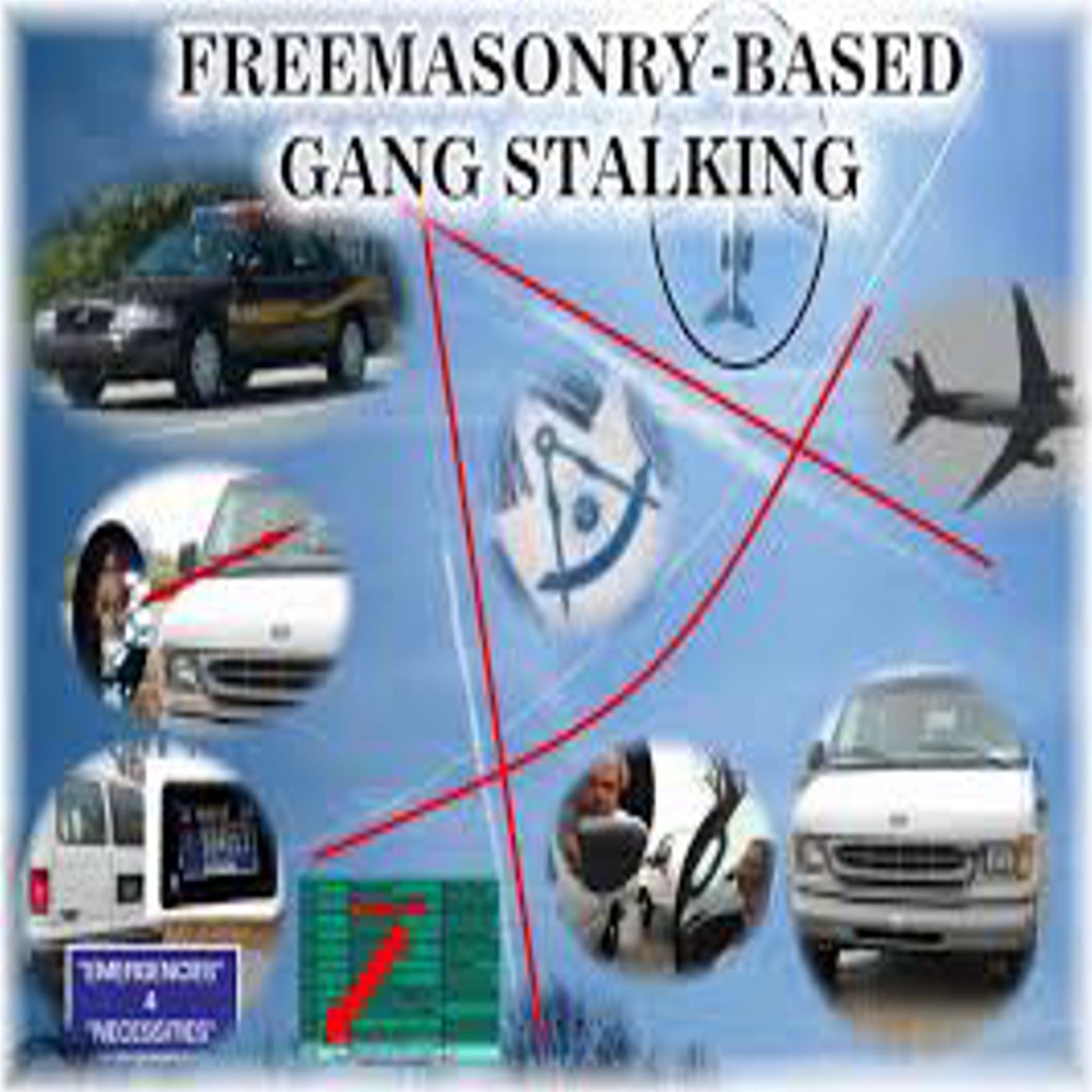 Freemasons Gang Stalking