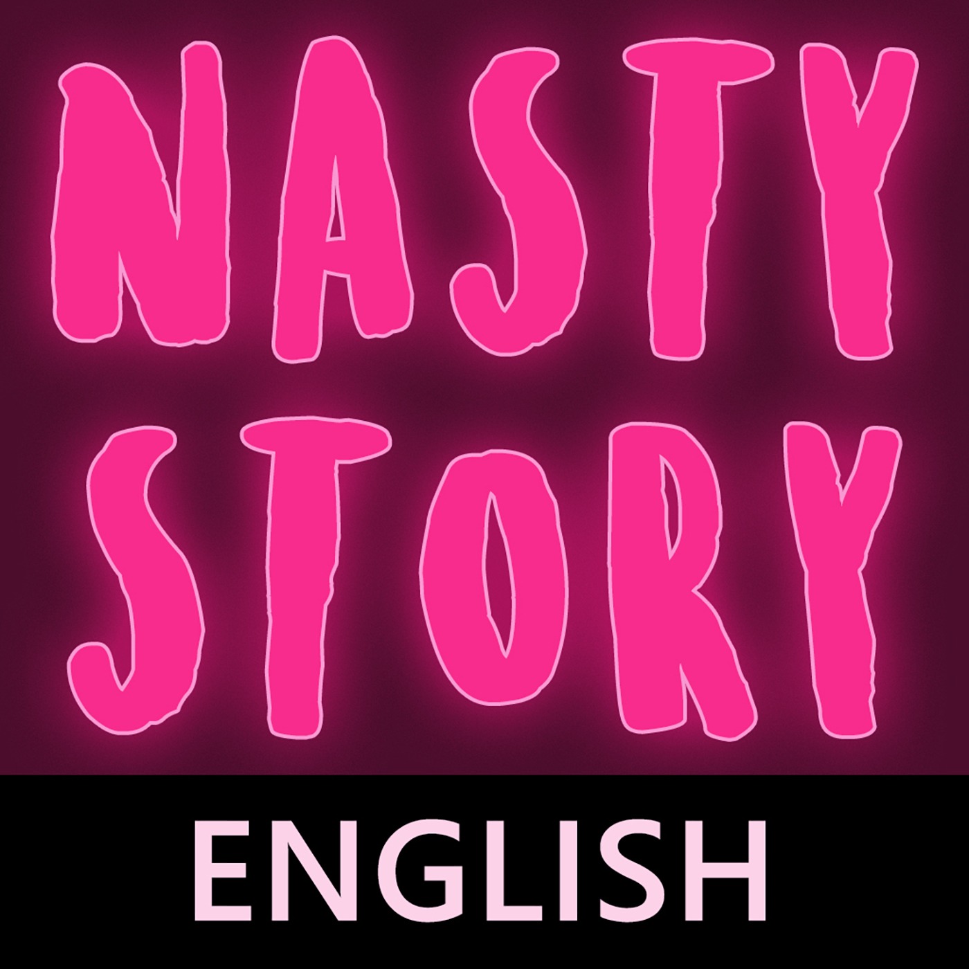 Nasty Story (English)