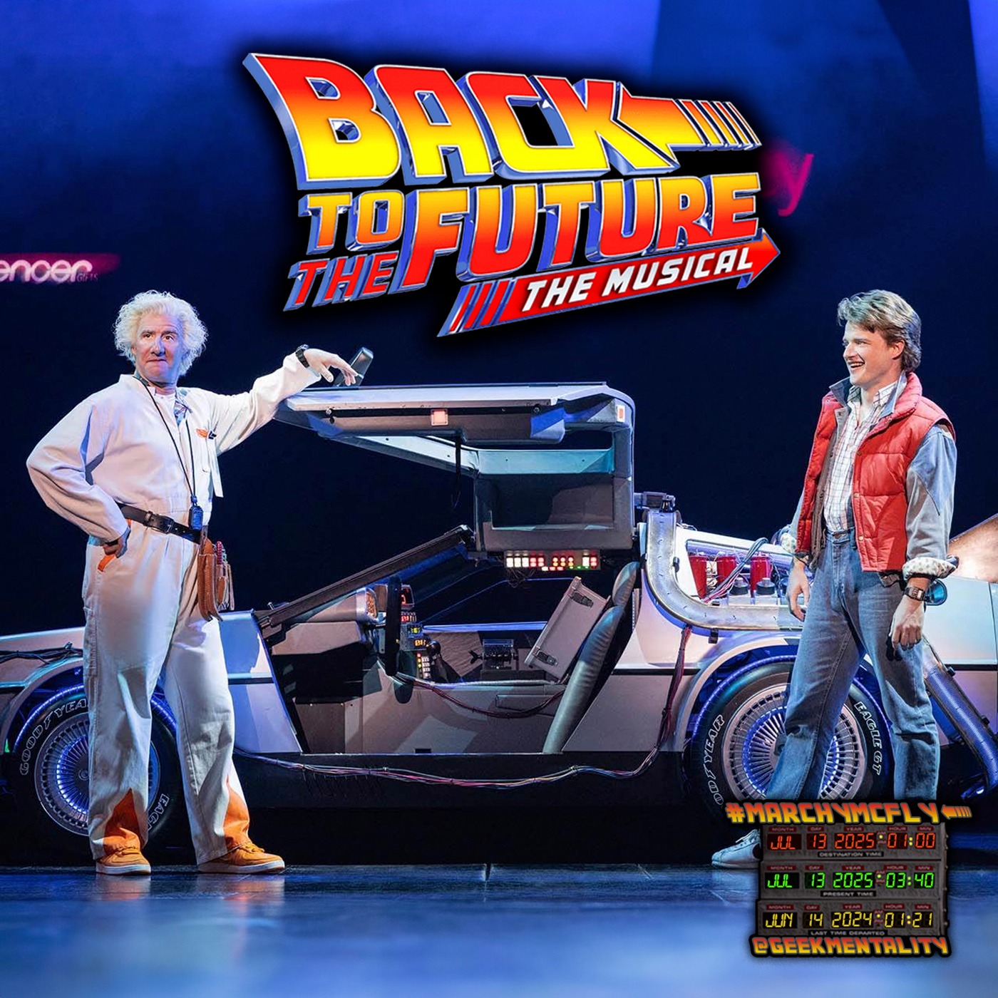 McFly in July : “Back to the Future: The Musical” - A Marchy McBonus Show! episode artwork