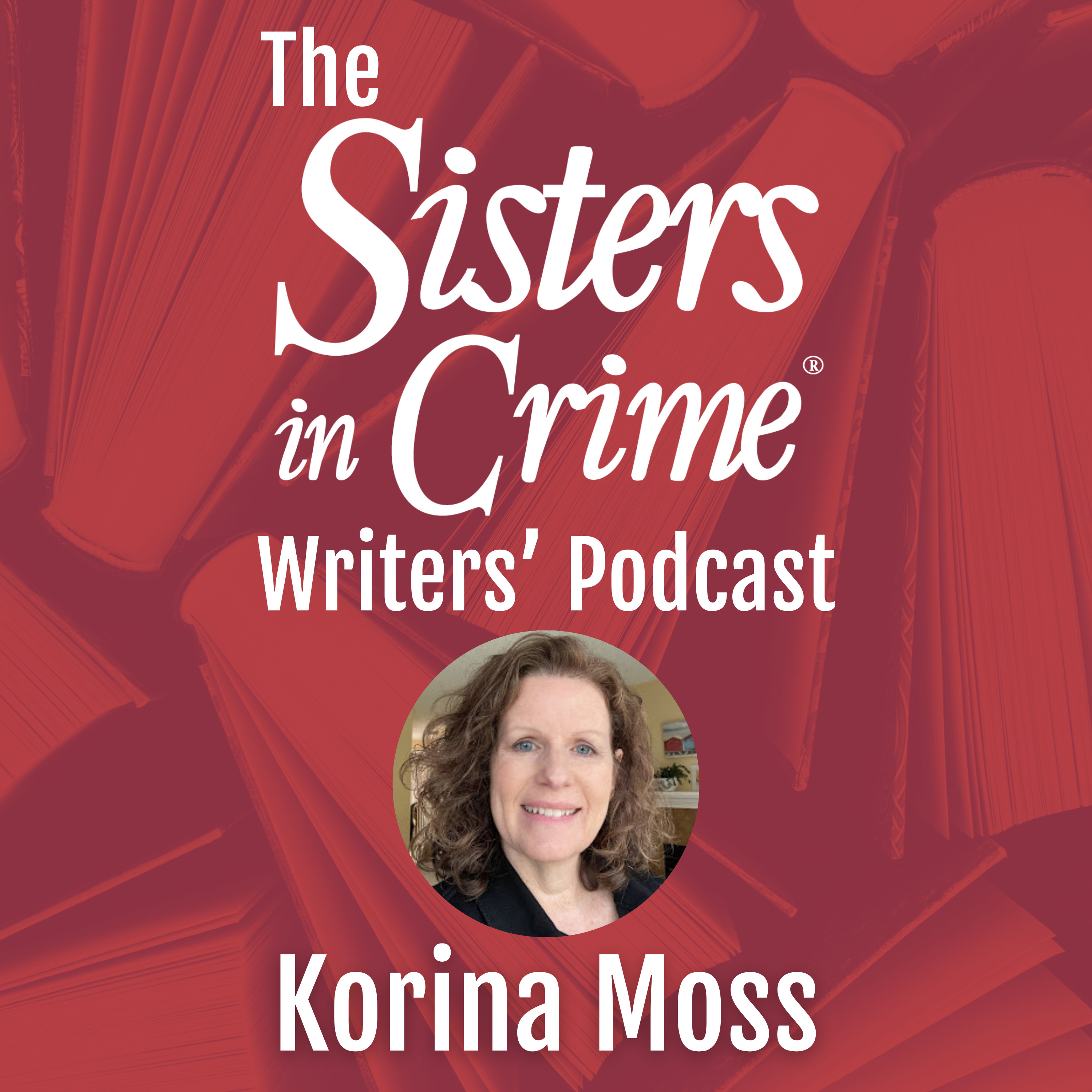 The Sisters in Crime Writers\' Podcast