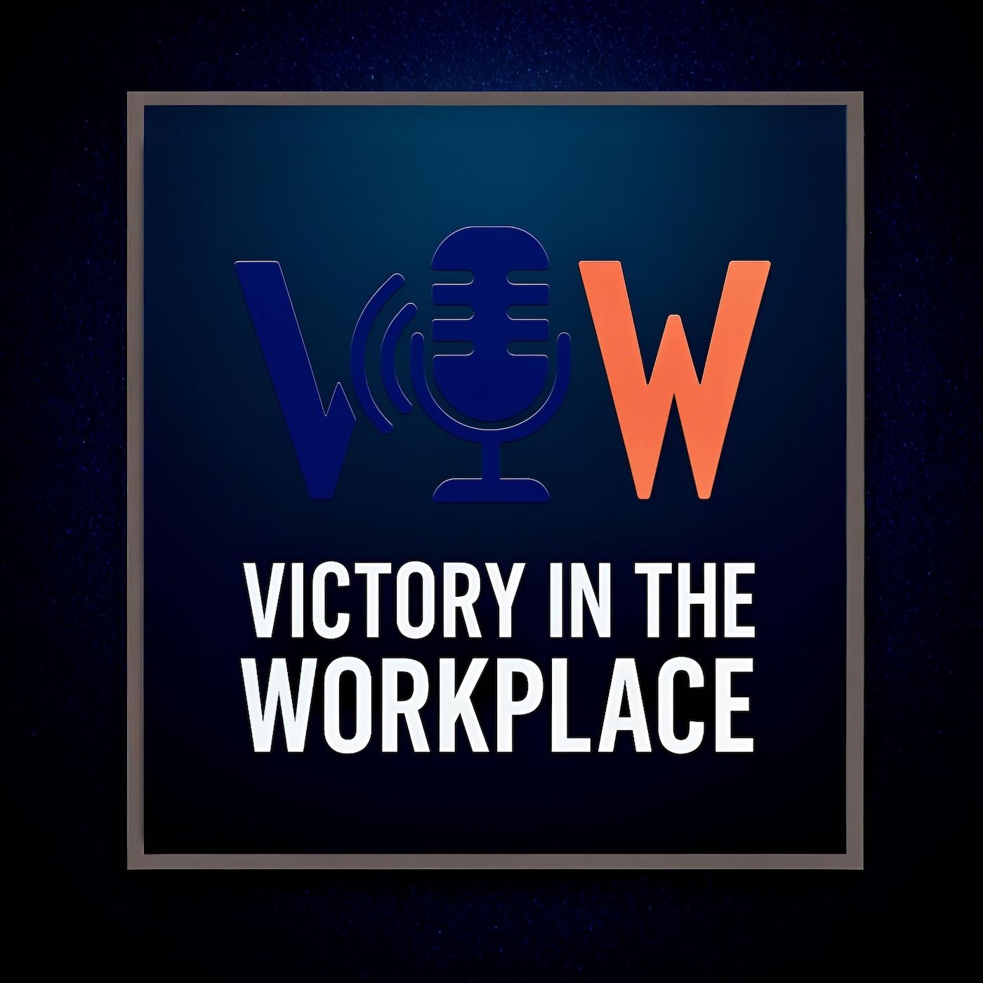 Victory in the Workplace
