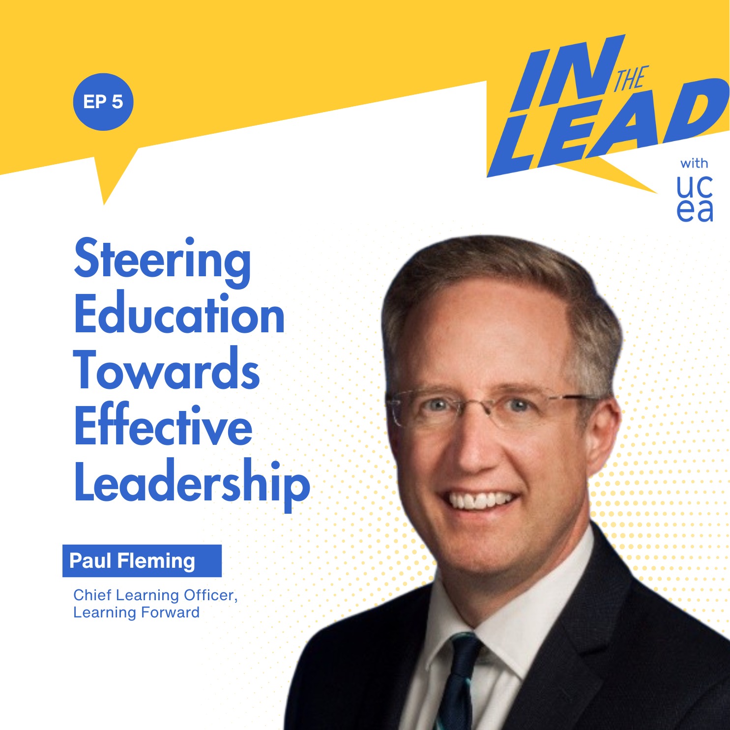 In the Lead with UCEA