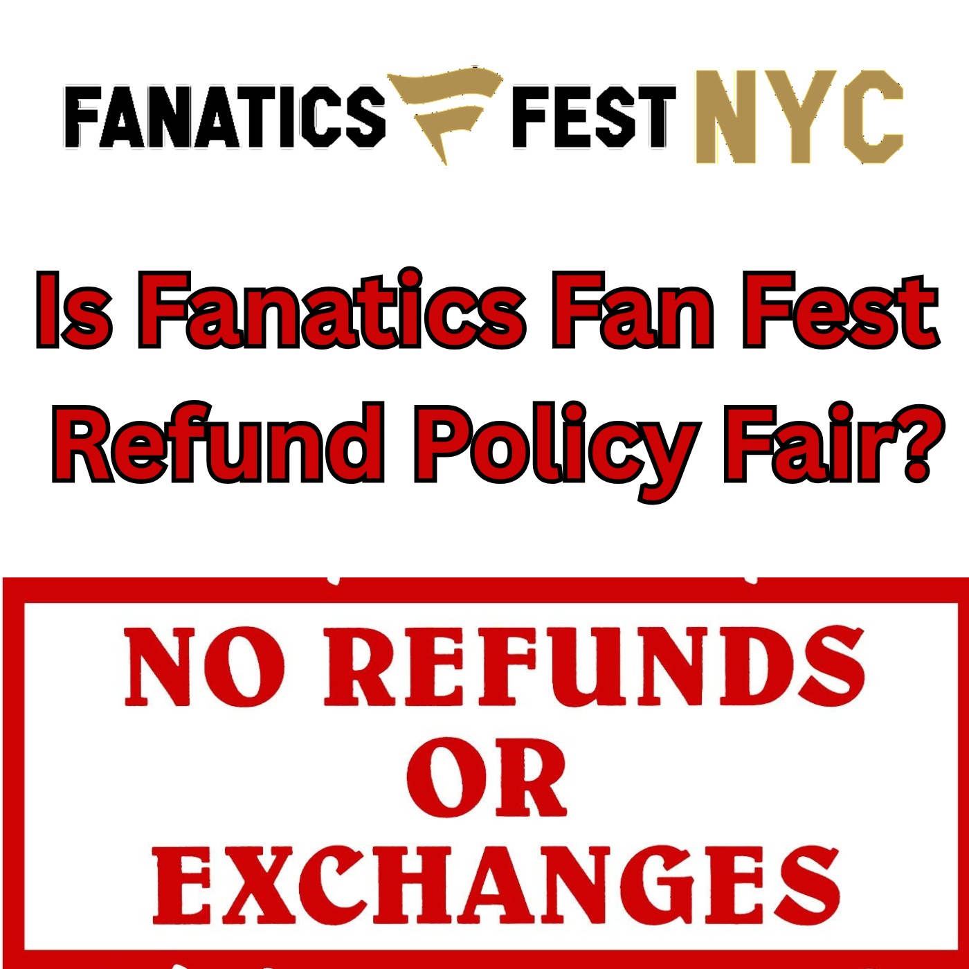 E280: Is Fanatics Fan Fest Refund Policy Fair? Did WWE Run Show's Around AEW All In To Control Social Media Narrative?