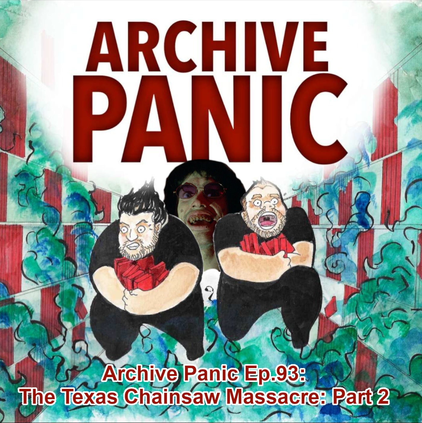 Archive Panic Ep.93: The Texas Chainsaw Massacre Part 2 (1986) episode artwork