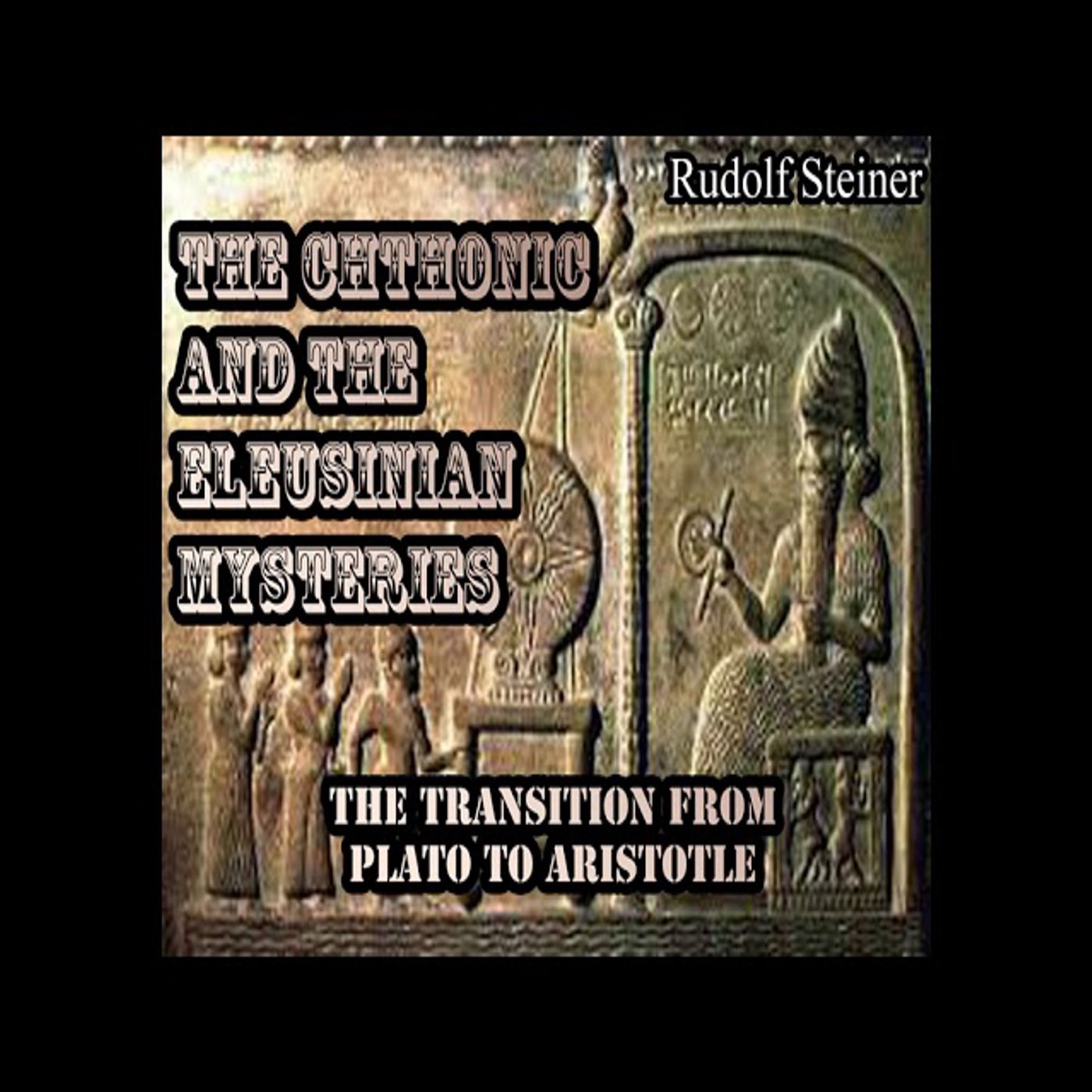 Cthonic and Eleusinian Mysteries: Greek Ancient Mysteries