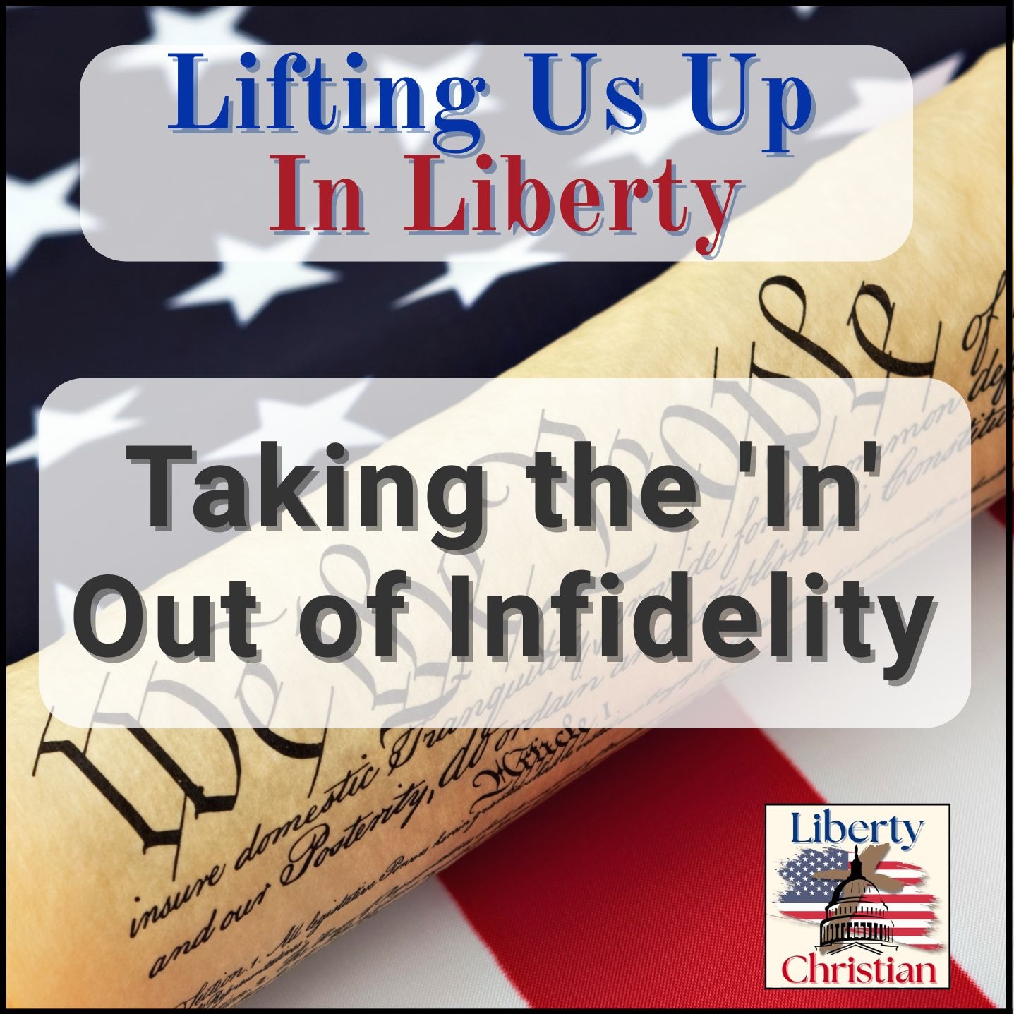 Ep. 14: Taking the 'In' Out of Infidelity episode artwork