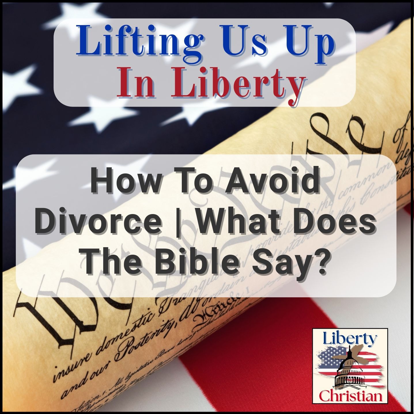 Ep. 13: How To Avoid Divorce | What Does The Bible Say? episode artwork
