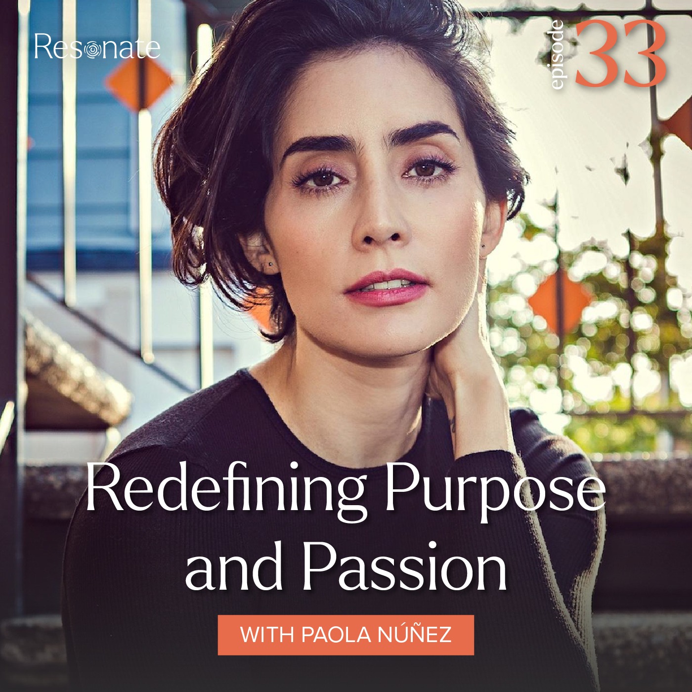 Resonate | Conversations & Life Lessons from Rancho La Puerta