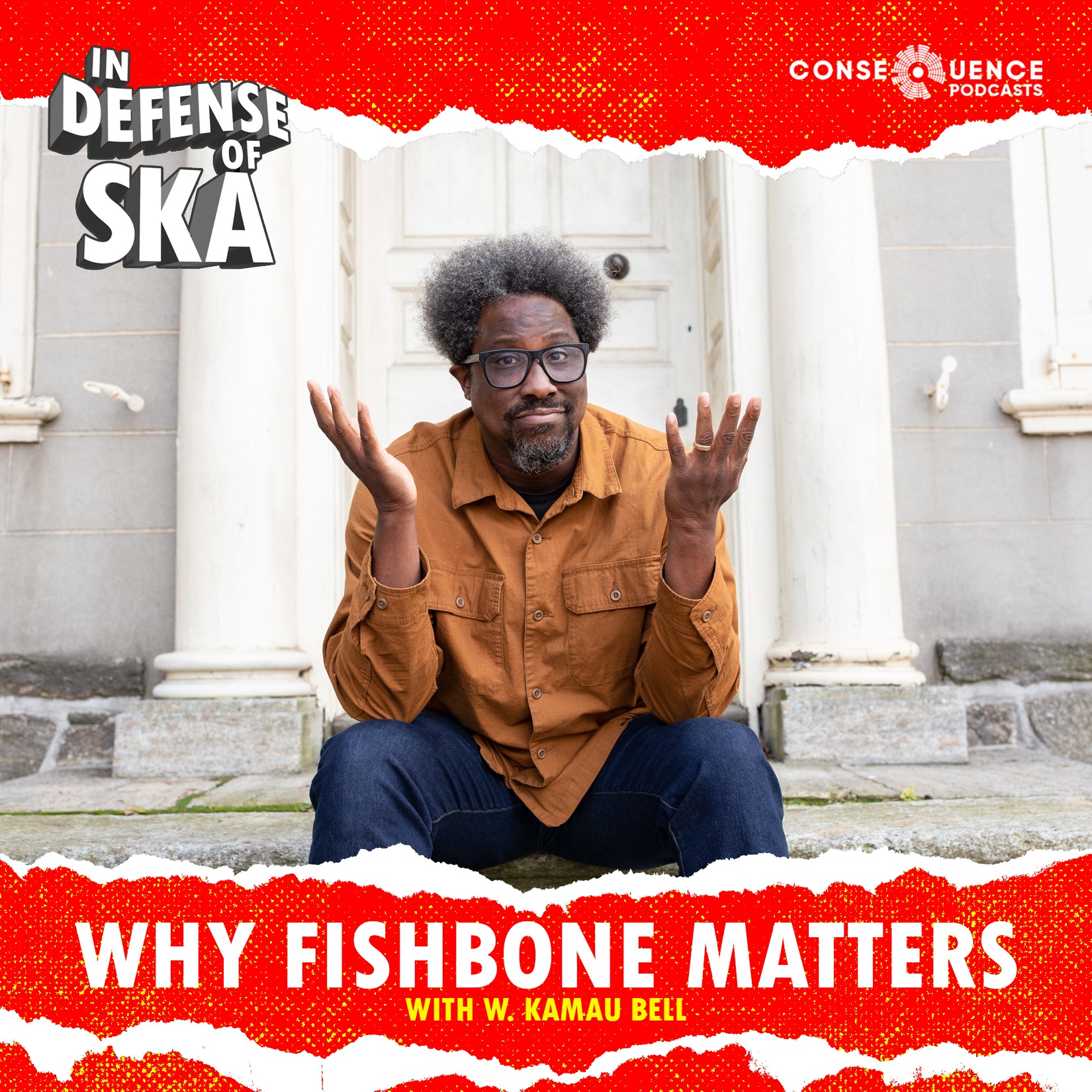 Why Fishbone Matters with W. Kamau Bell