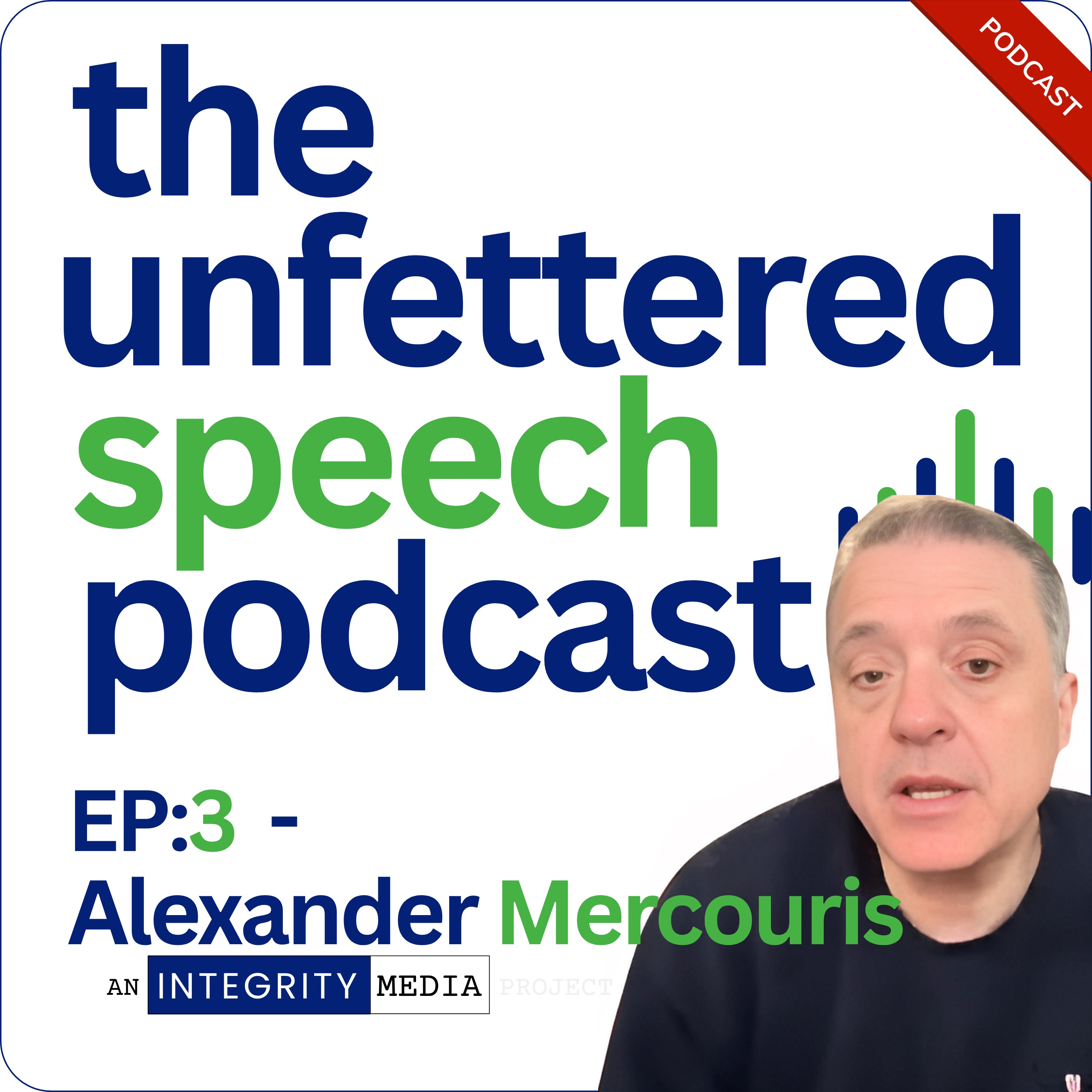The Unfettered Speech Podcast
