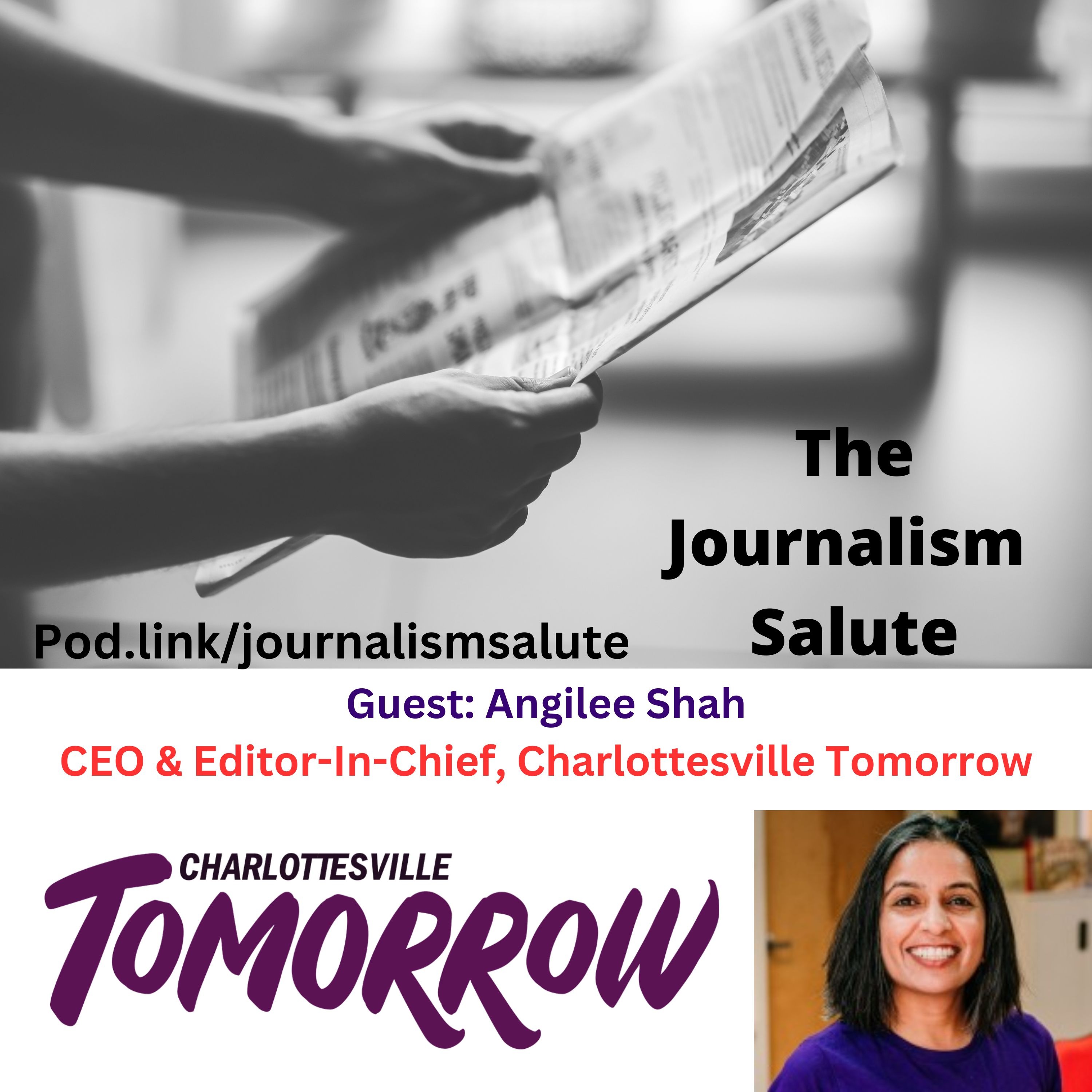 234. Angilee Shah, CEO & Editor-in-Chief of Charlottesville Tomorrow