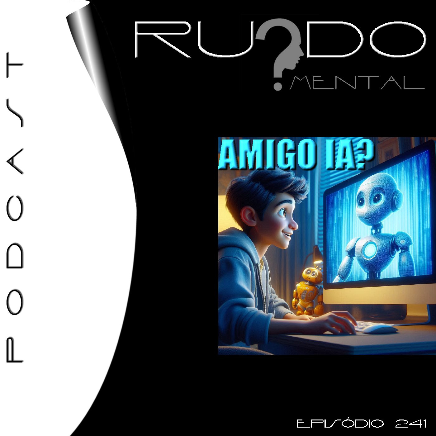 #241 - Amigo IA? episode artwork