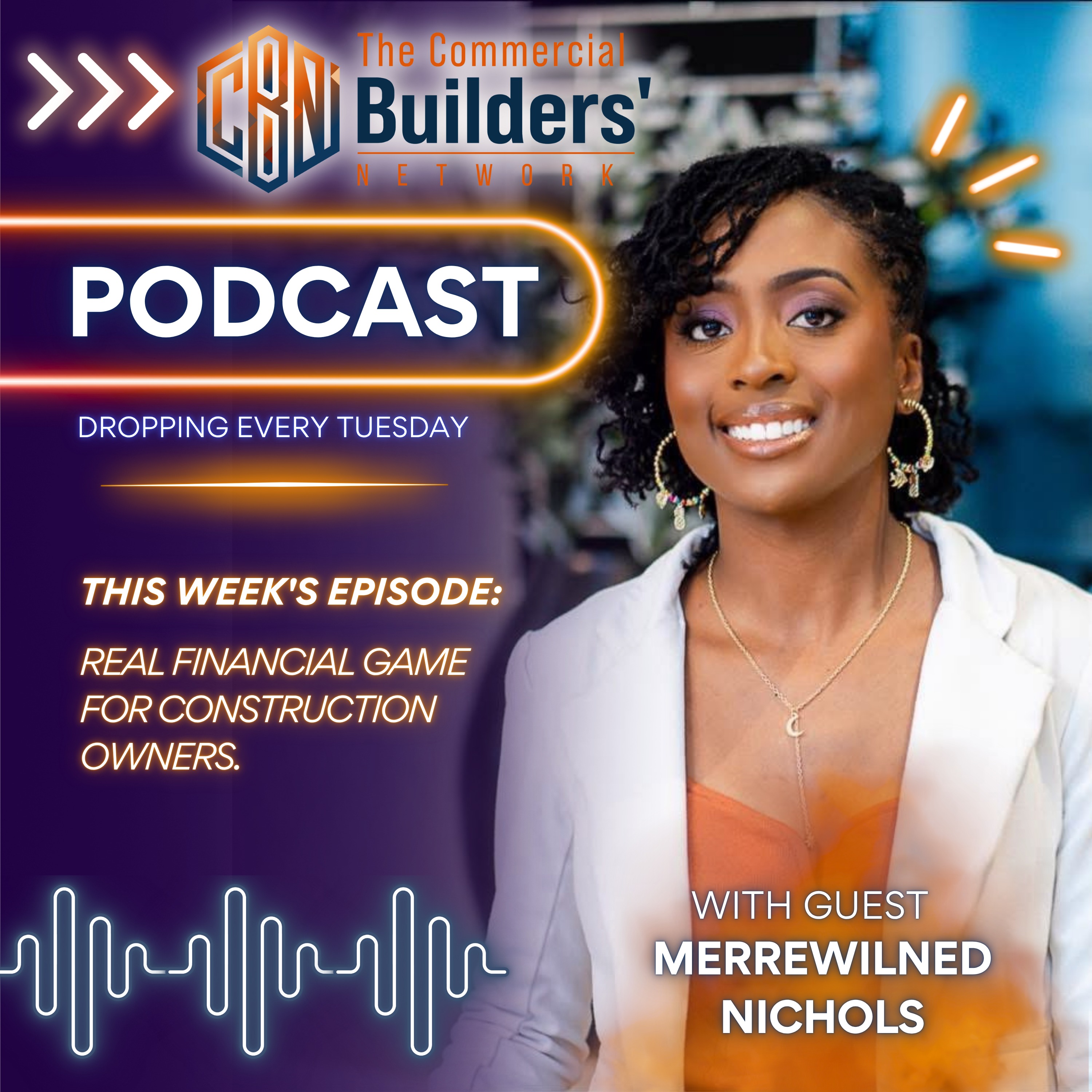 The CPA Contractors Need: Smart Money Moves with Merrewilned Nichols