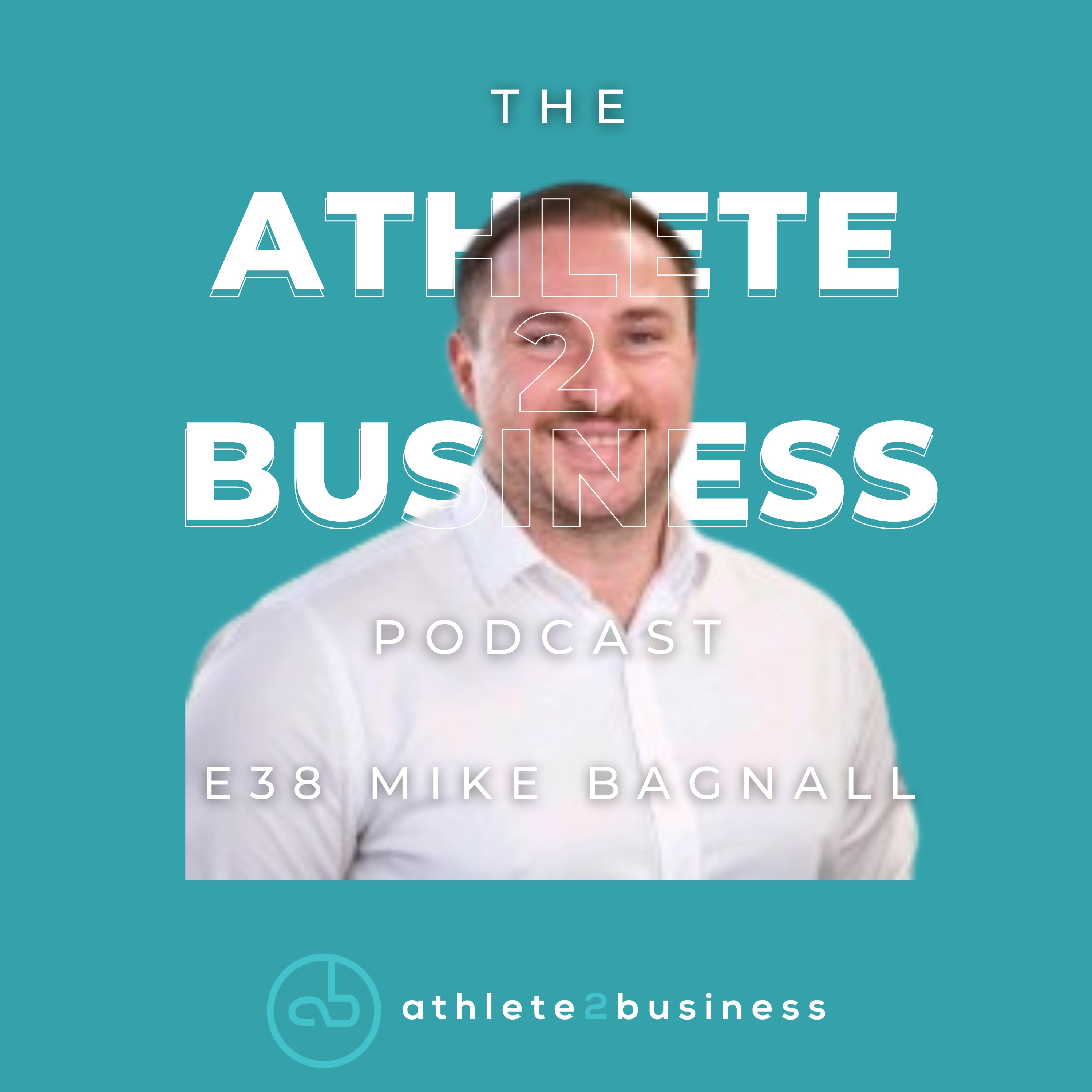 The Athlete2Business Podcast