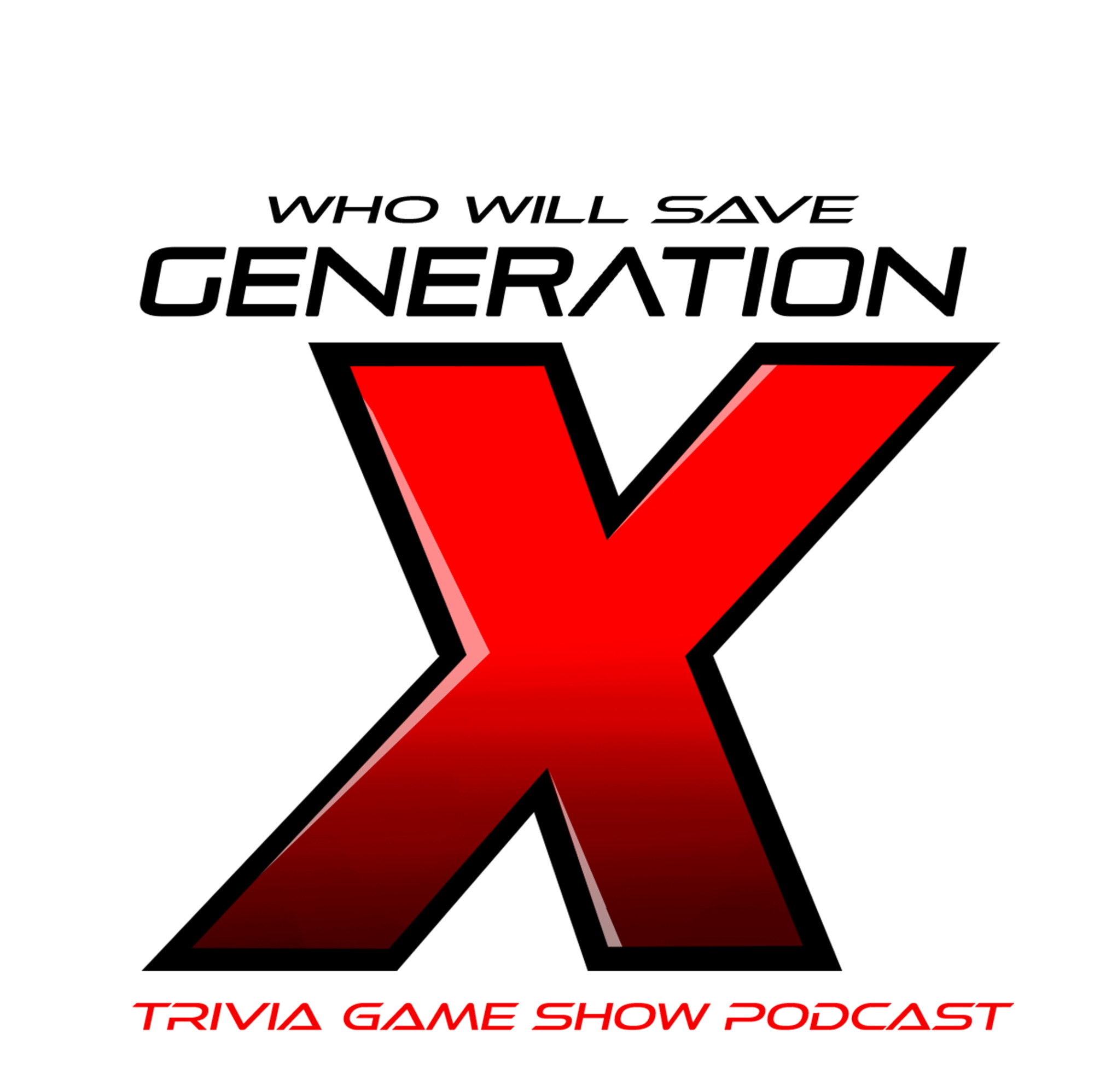 Who Will Save Generation X? Trivia Game Show