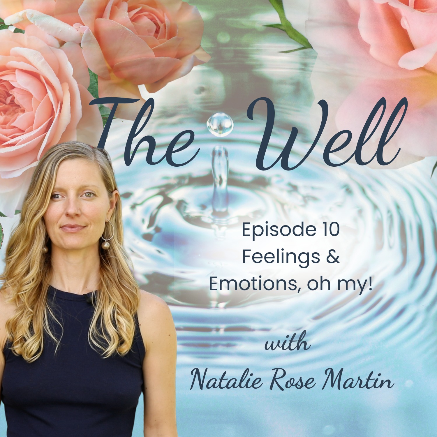 The Well with Natalie Rose Martin