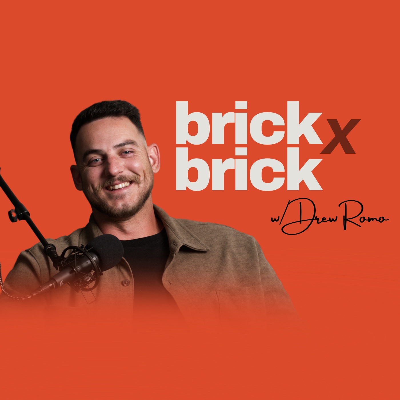 Brick by Brick w/ Drew Romo