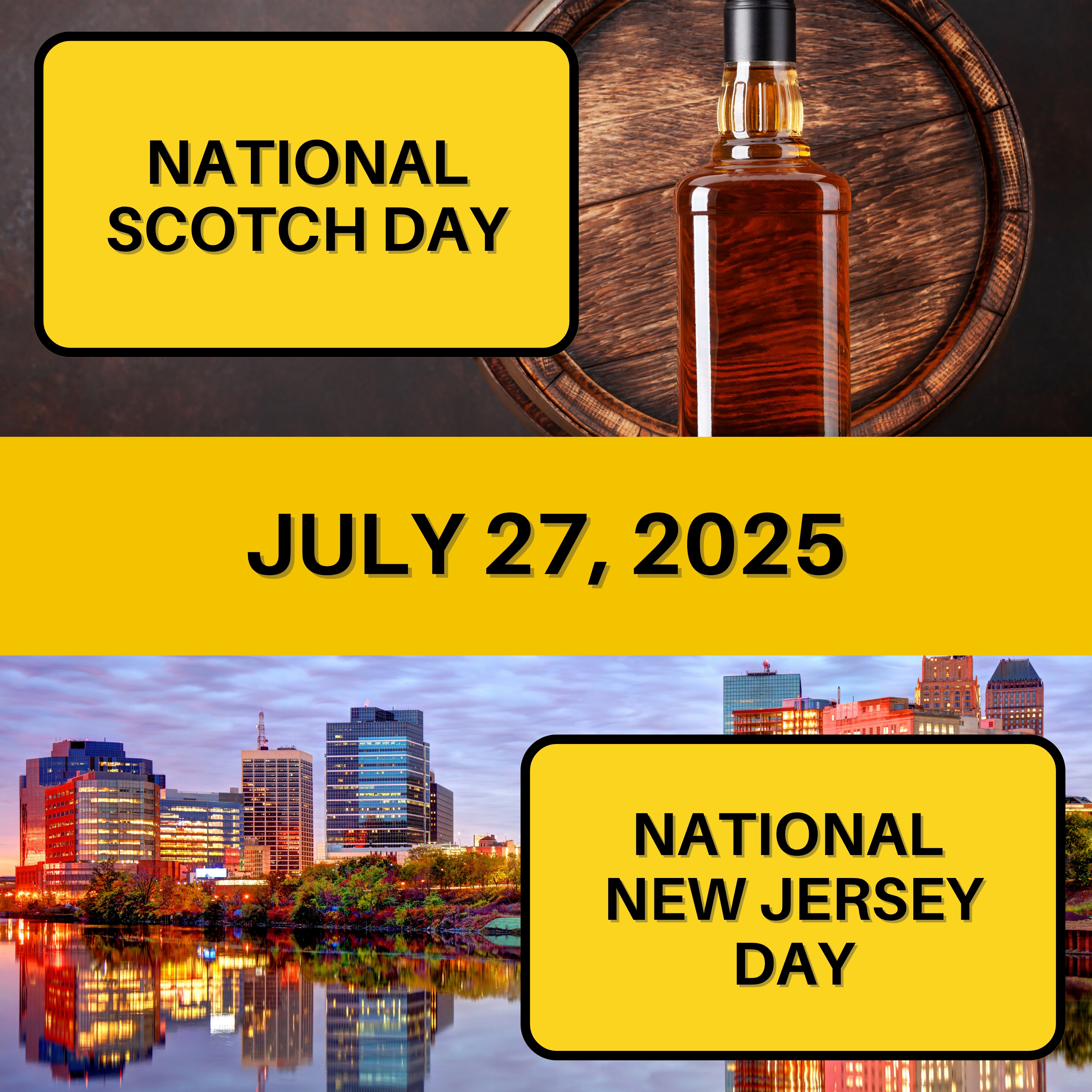 National Scotch Day & National New Jersey Day