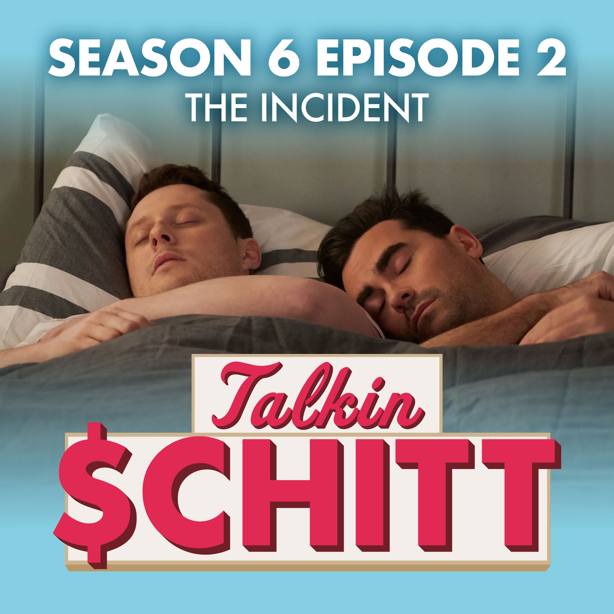 Talkin Schitt | A Schitt\'s Creek Podcast