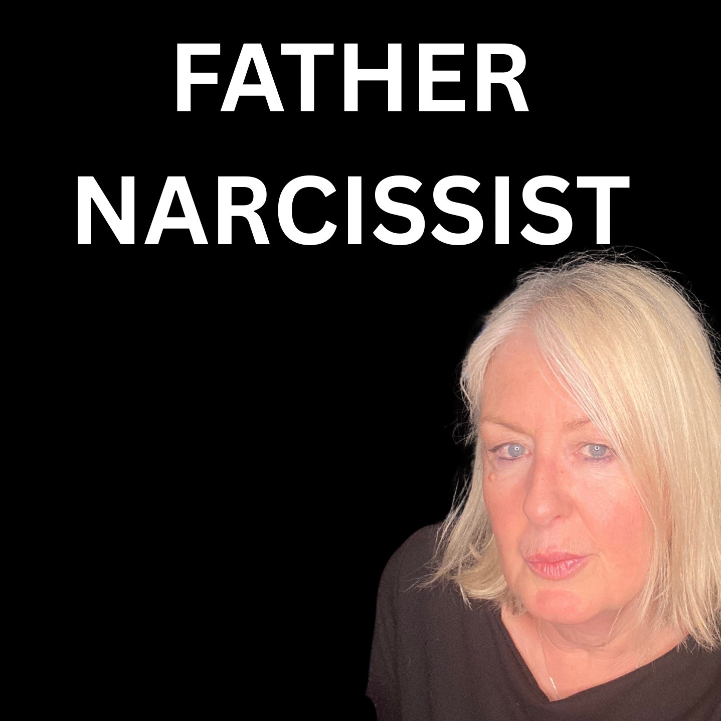 The Narcissistic Father: Understanding the Parental Narcissist