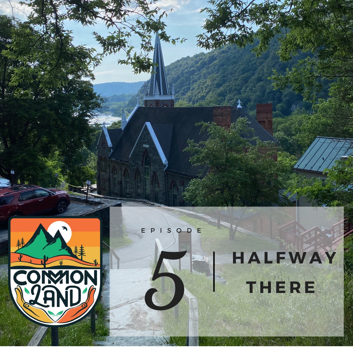 Appalachian Trail Episode 5: Halfway There