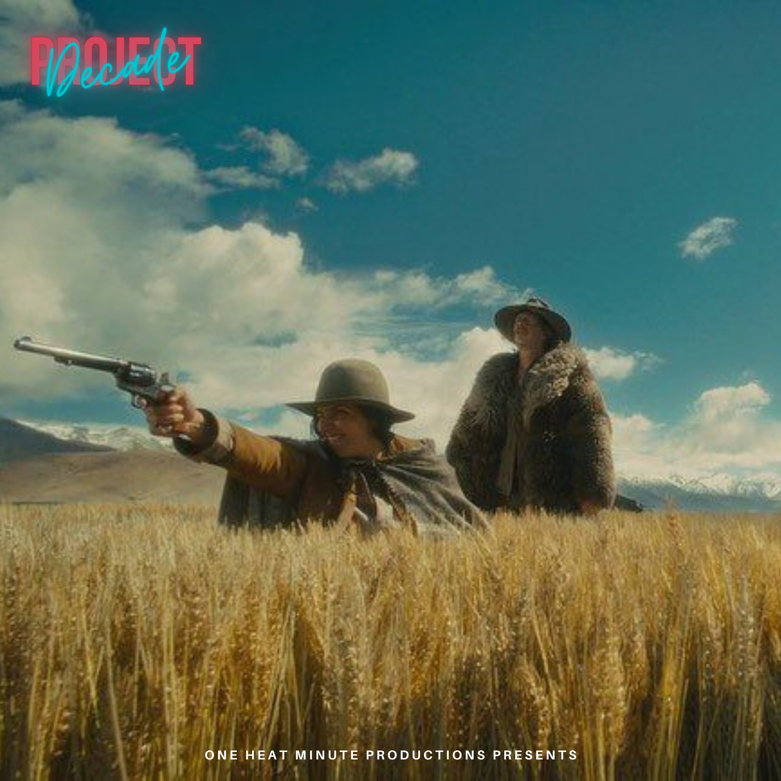 THE DECADE PROJECT: SLOW WEST (2015) w/ Clay Keller