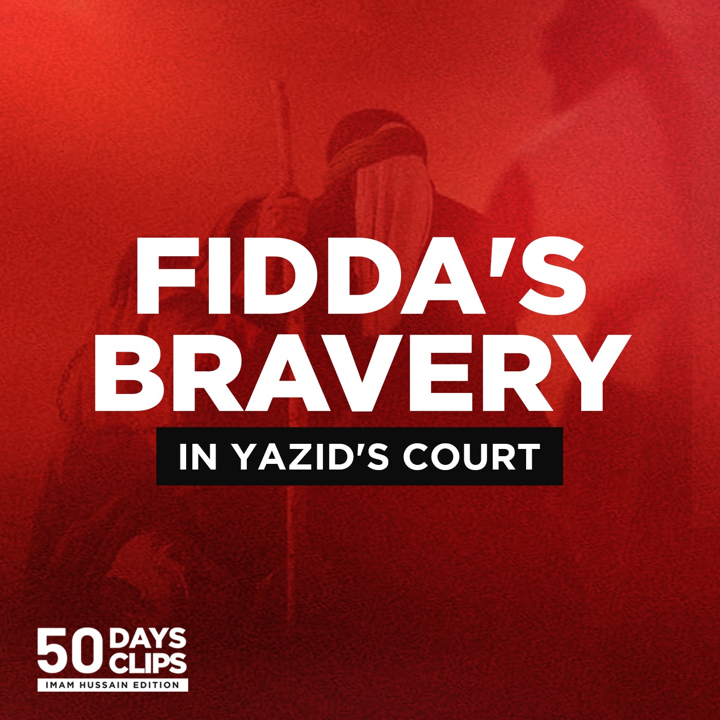 Day 34: How Fidda Protected Lady Zaynab in Yazid's Court | Syed Ammar Nakshawani episode artwork