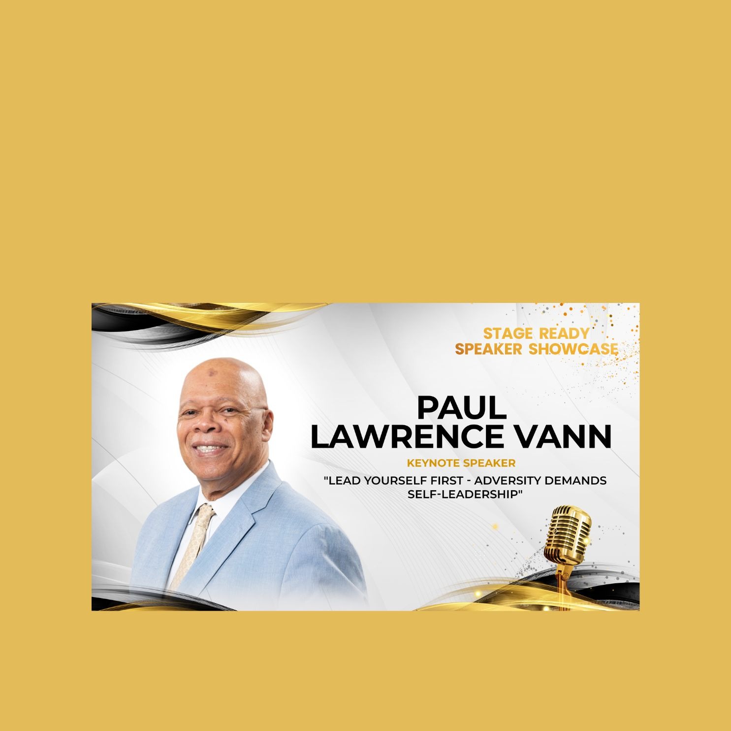 Episode 300-How Adversity Builds Self-Leadership - A Behind The Scenes Look At Paul's Recent Speaker Showcase Episode 300-How Adversity Builds Self-Leadership - A Behind The Scenes Look At Paul's Recent Speaker Showcase