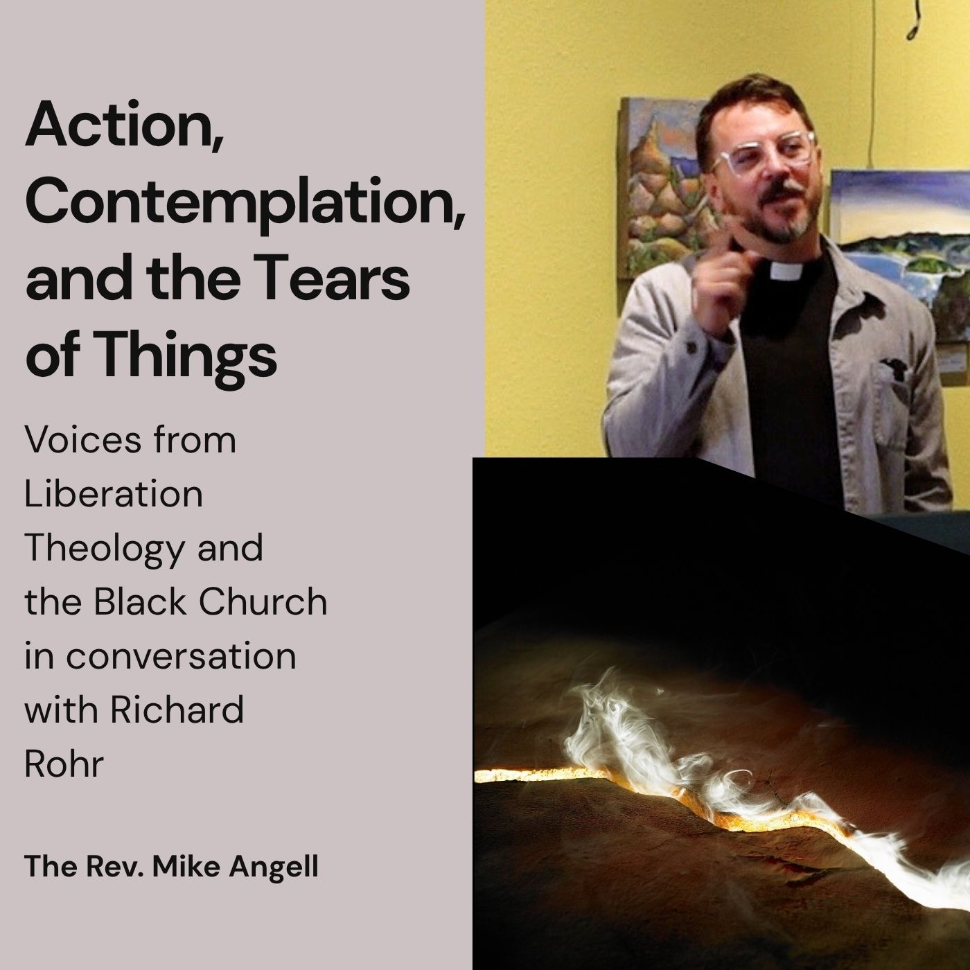 Action, Contemplation, and the Tears of Things