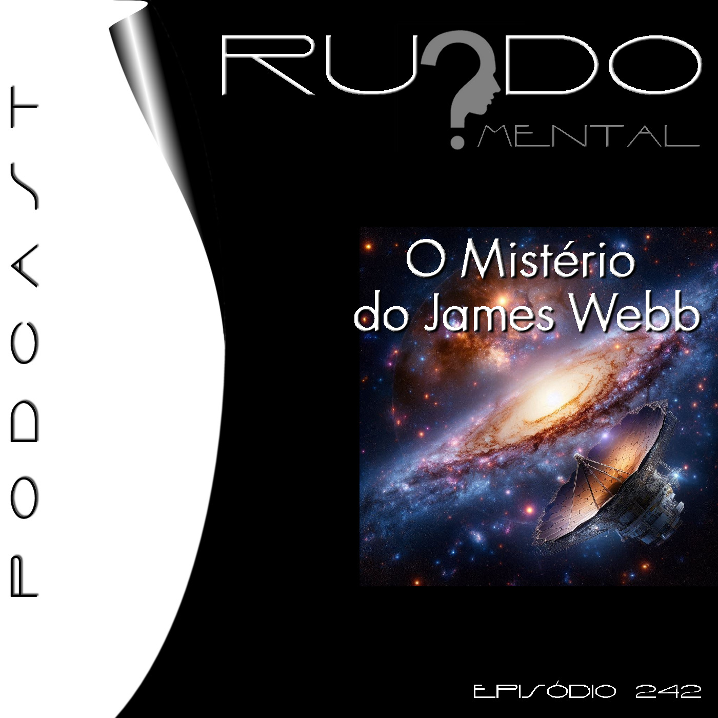 #242 - O Mistério do James Webb episode artwork