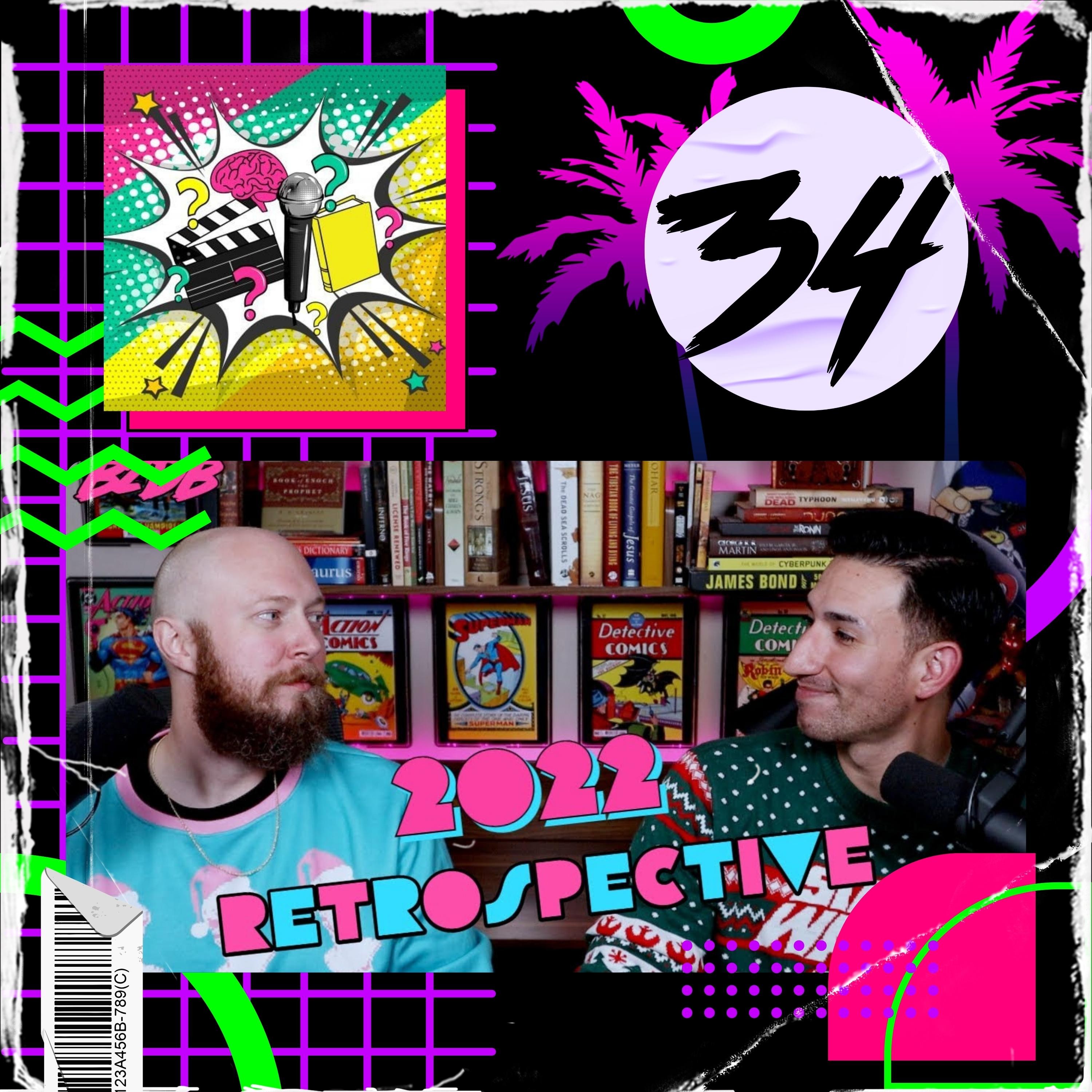 2022 Pop Culture Retrospective: Stuff & Thaaangs | B2DB #34 episode artwork