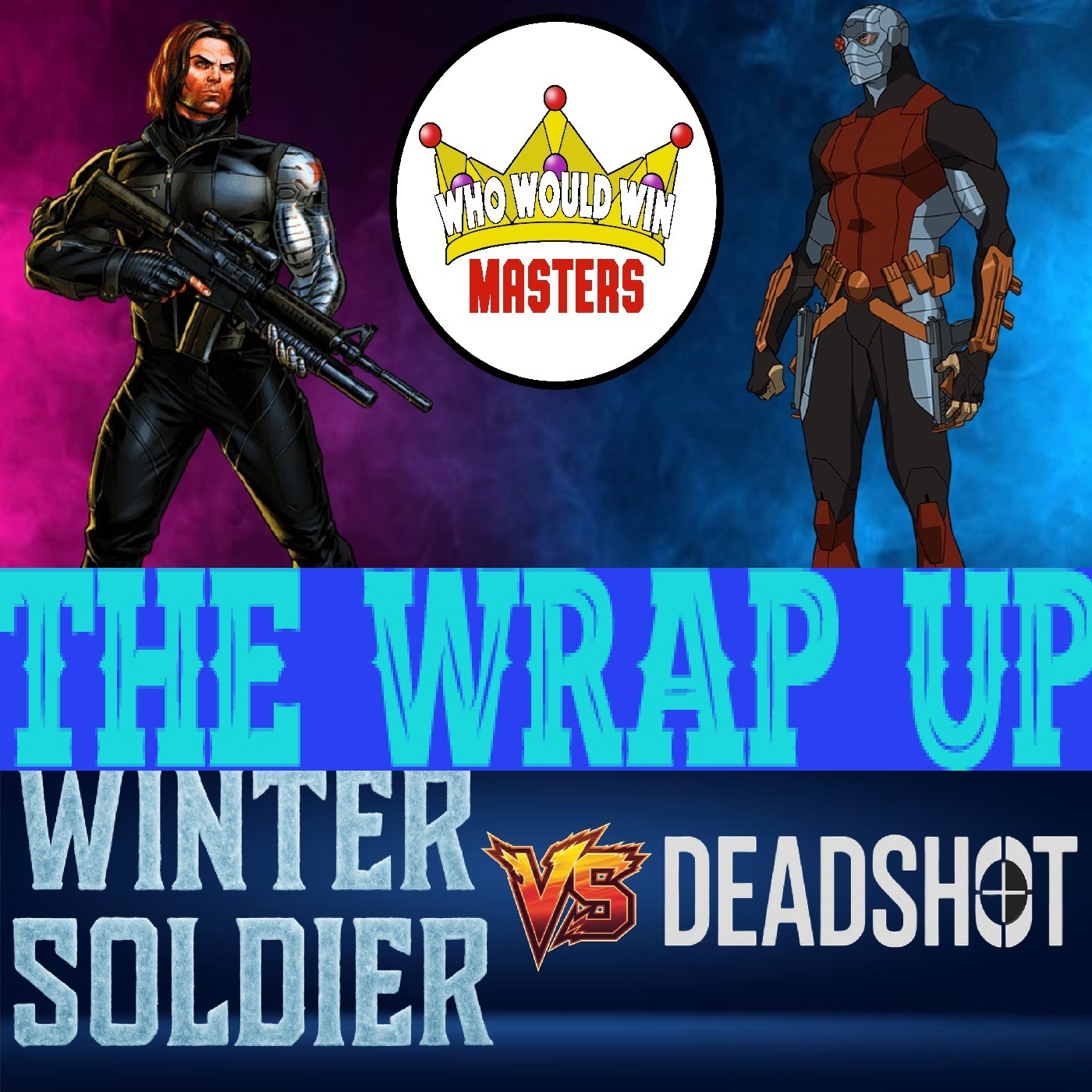 Winter Soldier vs Deadshot - The Wrap Up