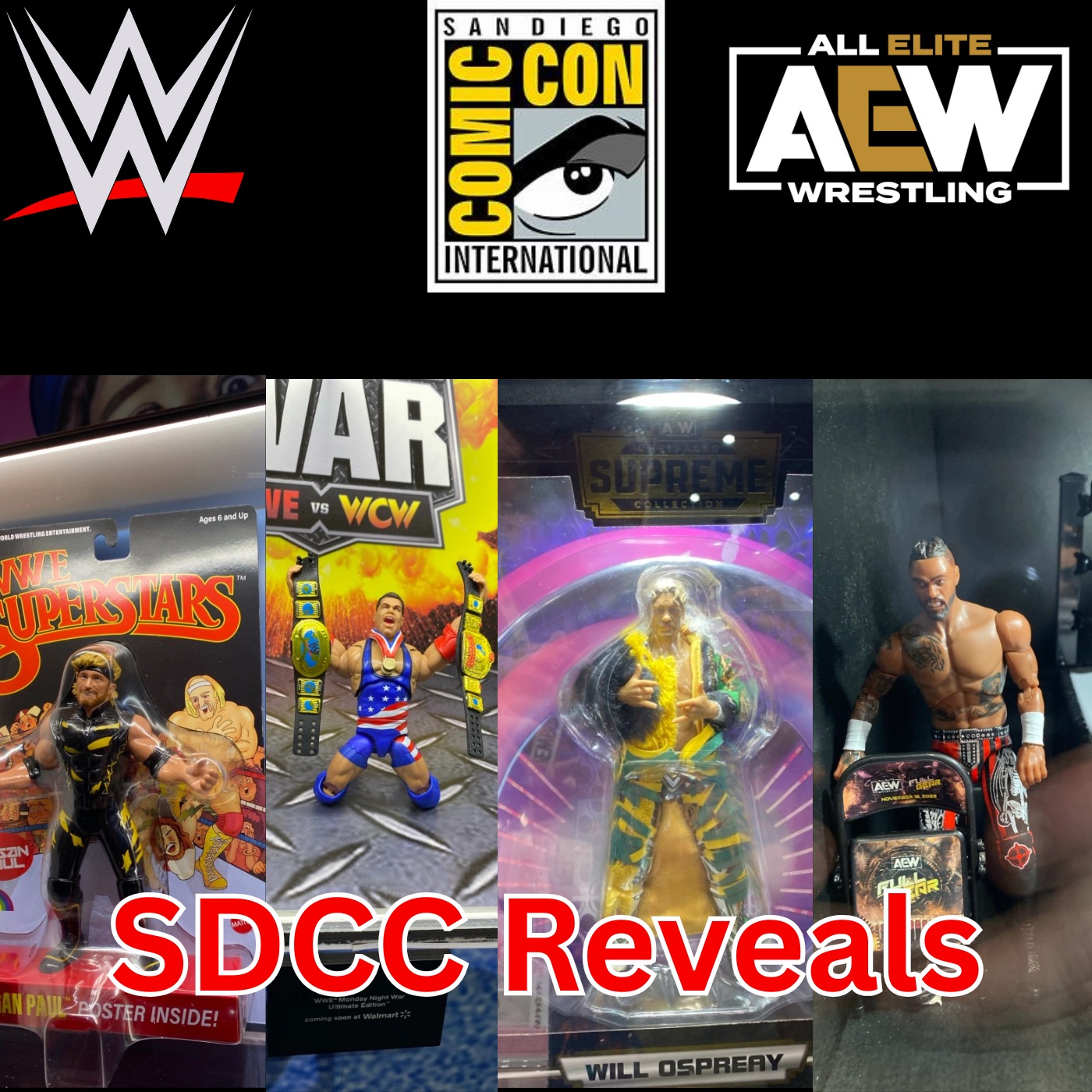 E282: WWE & AEW SDCC Reveals! Elites, Ultimate's and Chases, OH MY!