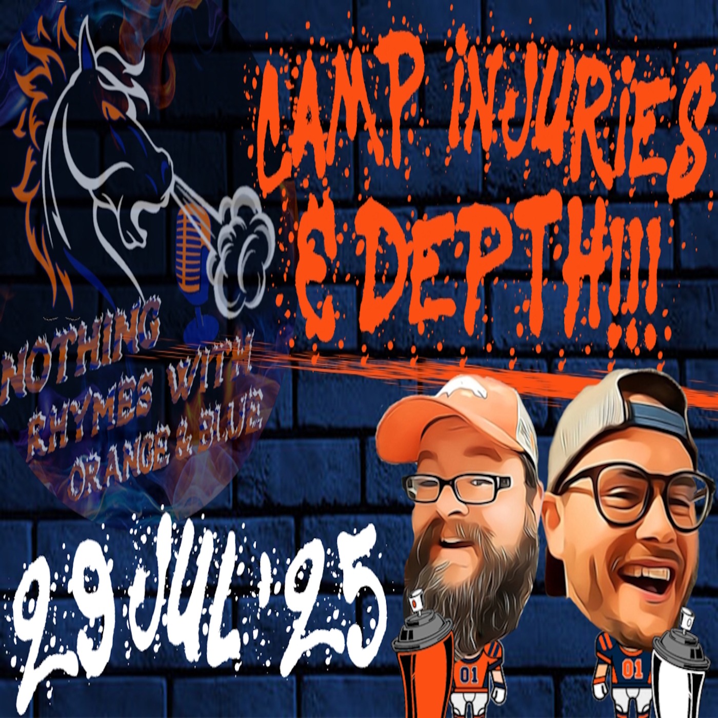 Camp Injuries & Depth!!! | NOTHING RHYMES WITH ORANGE & BLUE episode artwork