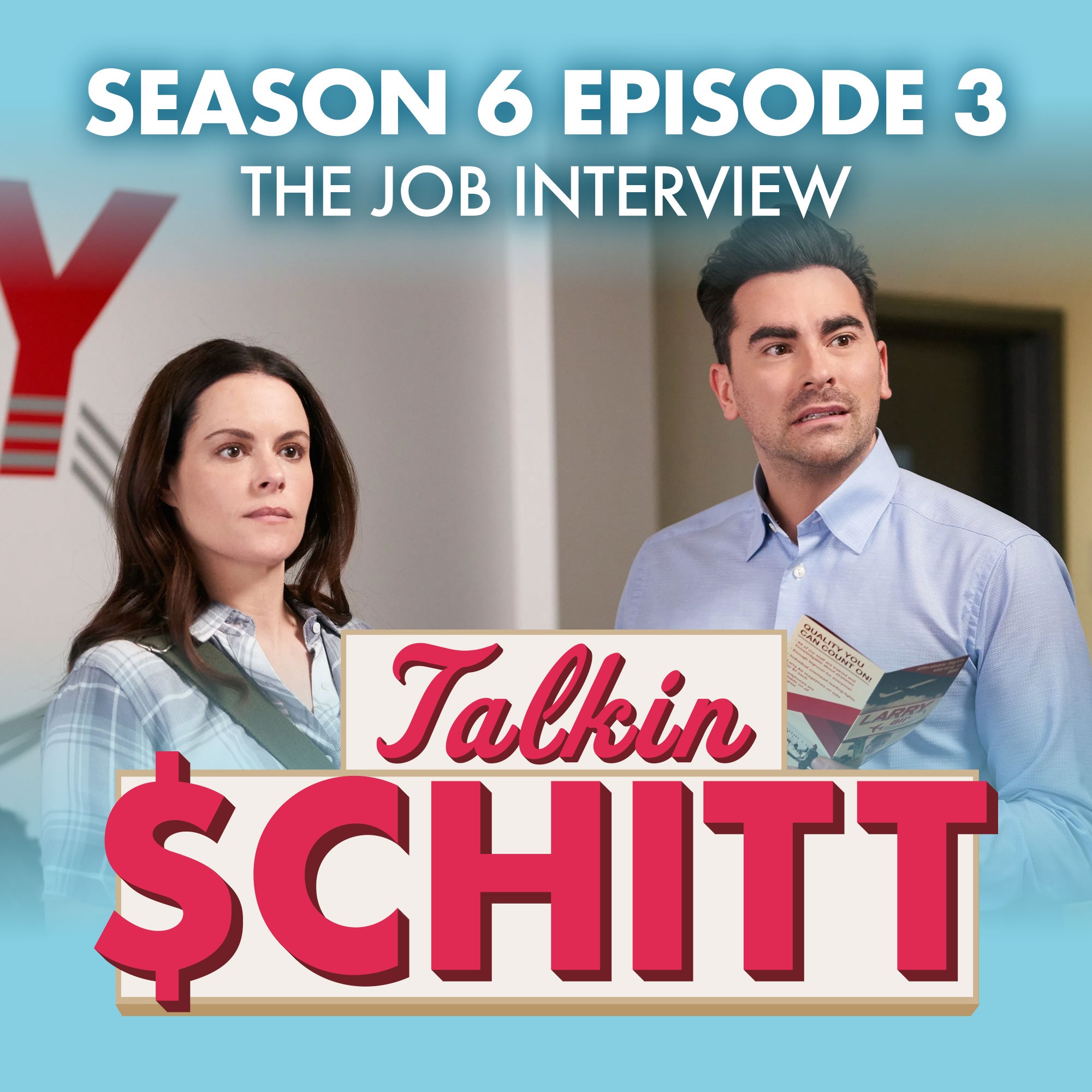 Talkin Schitt | A Schitt\'s Creek Podcast