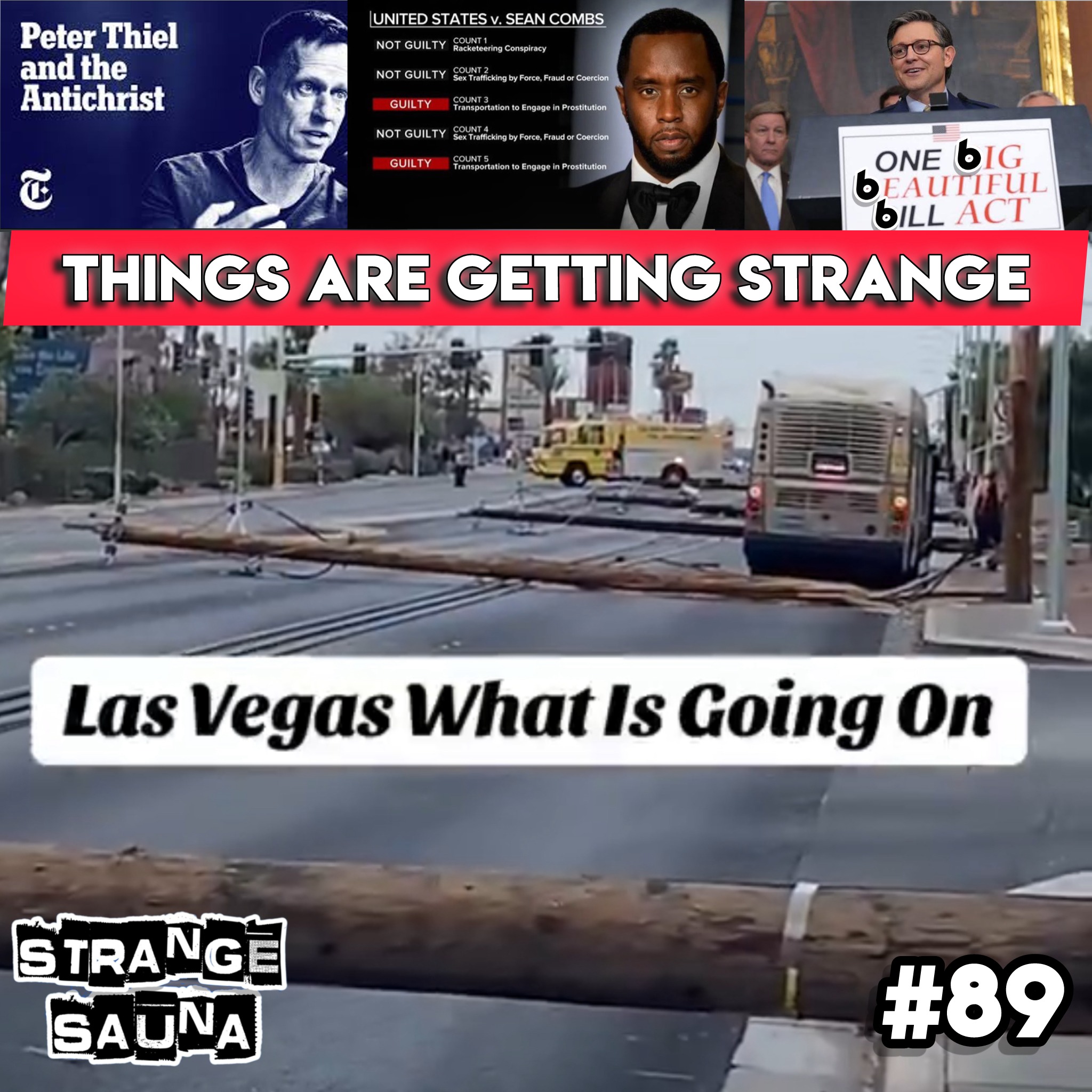 Strange Events: Vegas Powerlines, Diddy's Verdict, Peter Theil Antichrist & the 666 Bill