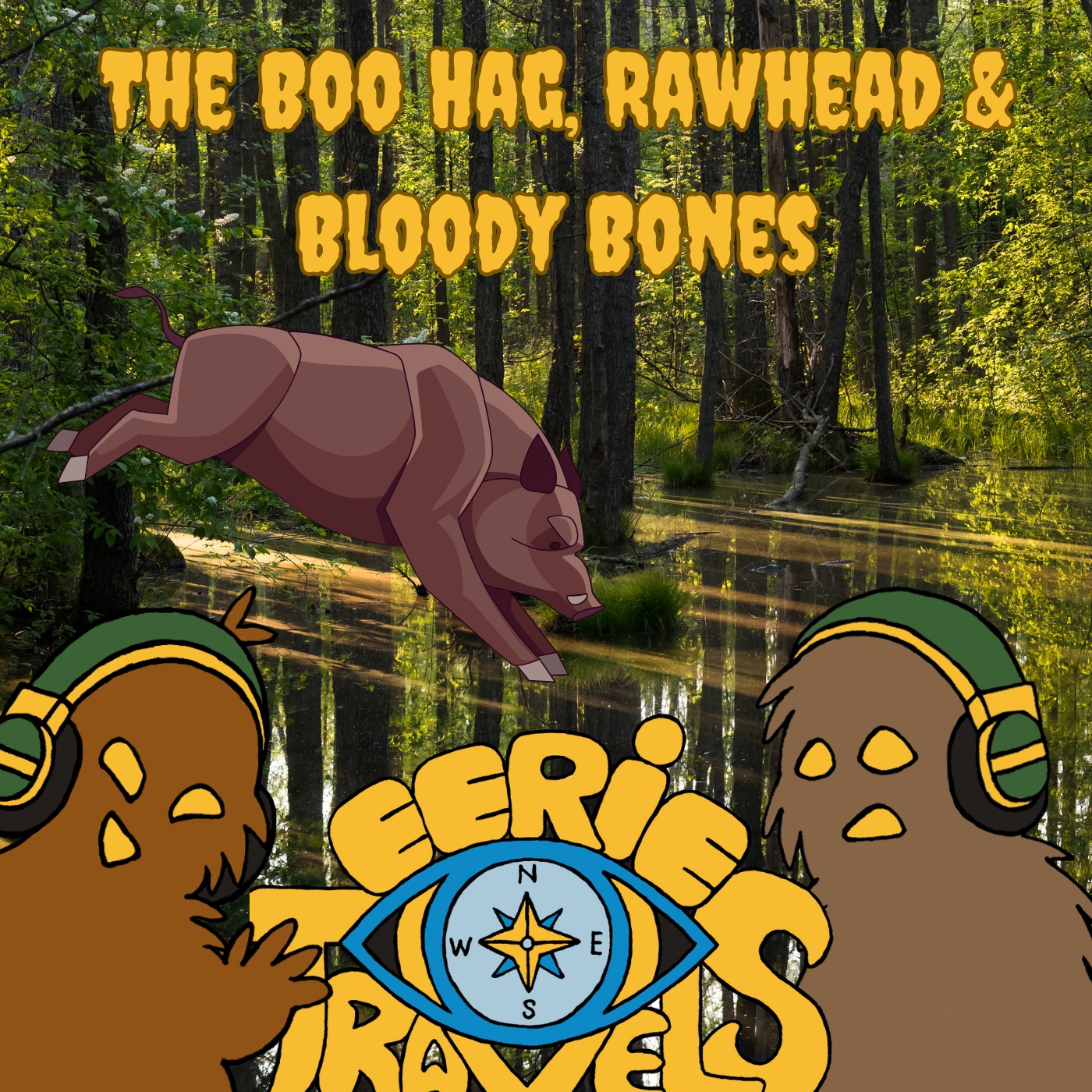 Episode 212 - The Boo-Hag, Rawhead, and Bloody Bones