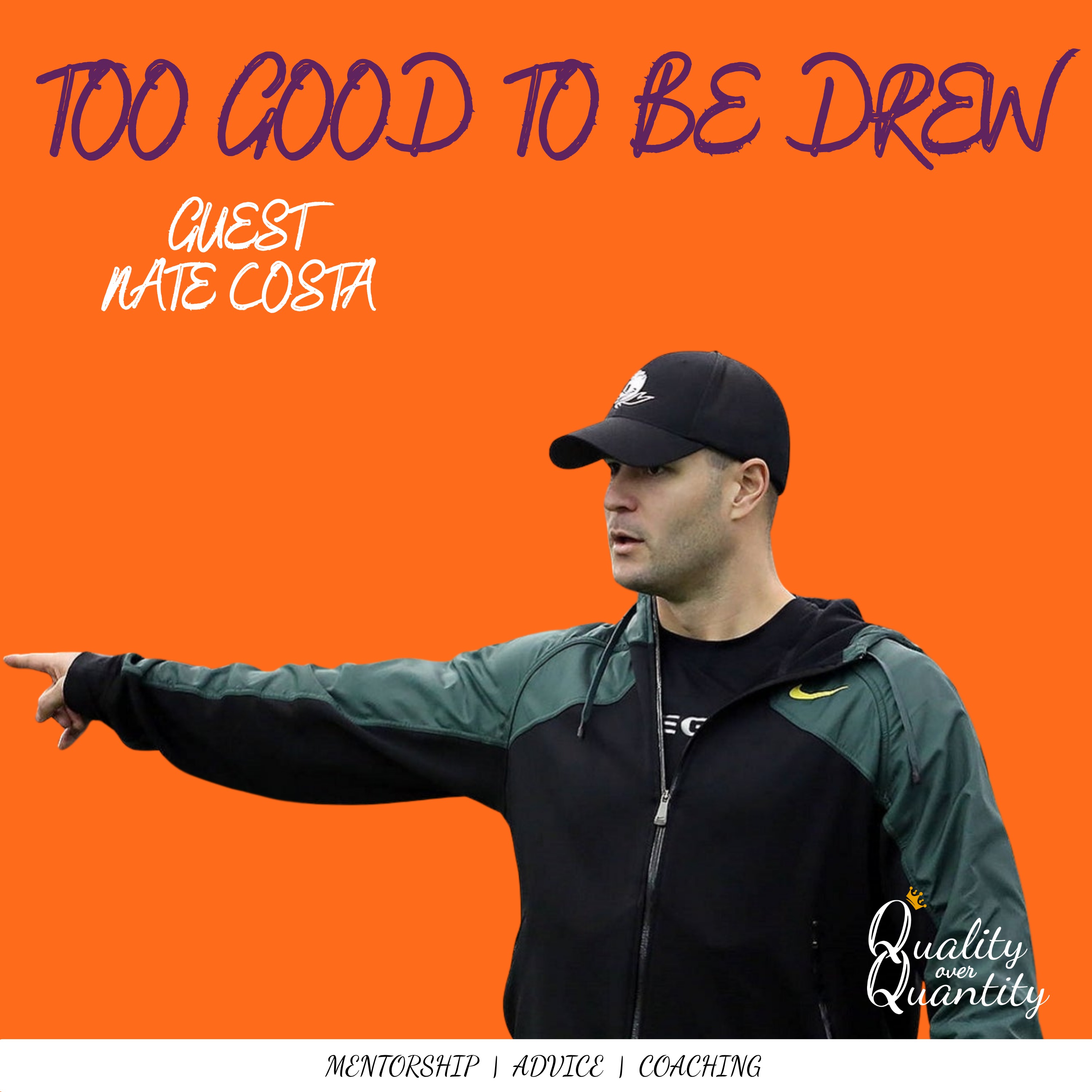 Too Good to be Drew