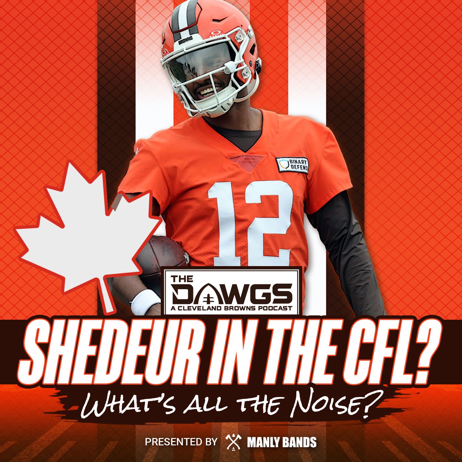 What's All the Noise with Shedeur Sanders and the CFL? - Cleveland Browns Podcast for 7/7/25