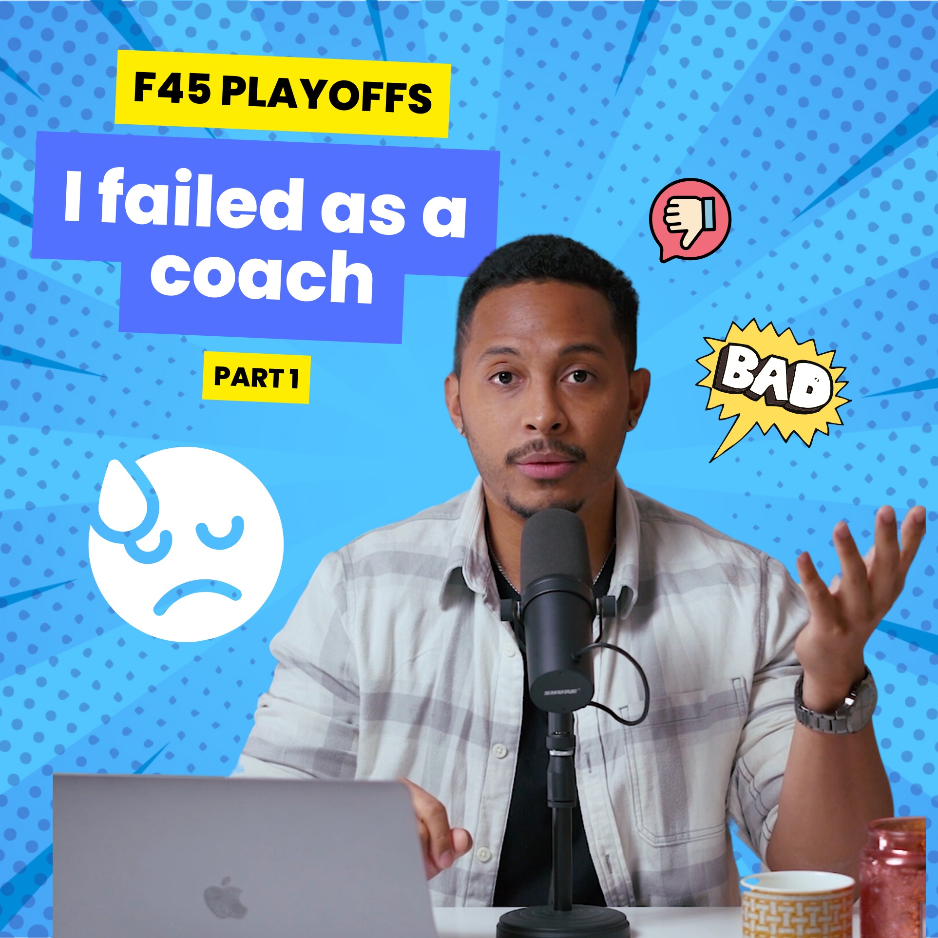 F45 Playoffs - The day I failed as a Coach - Podcast No. 8 | Part 1