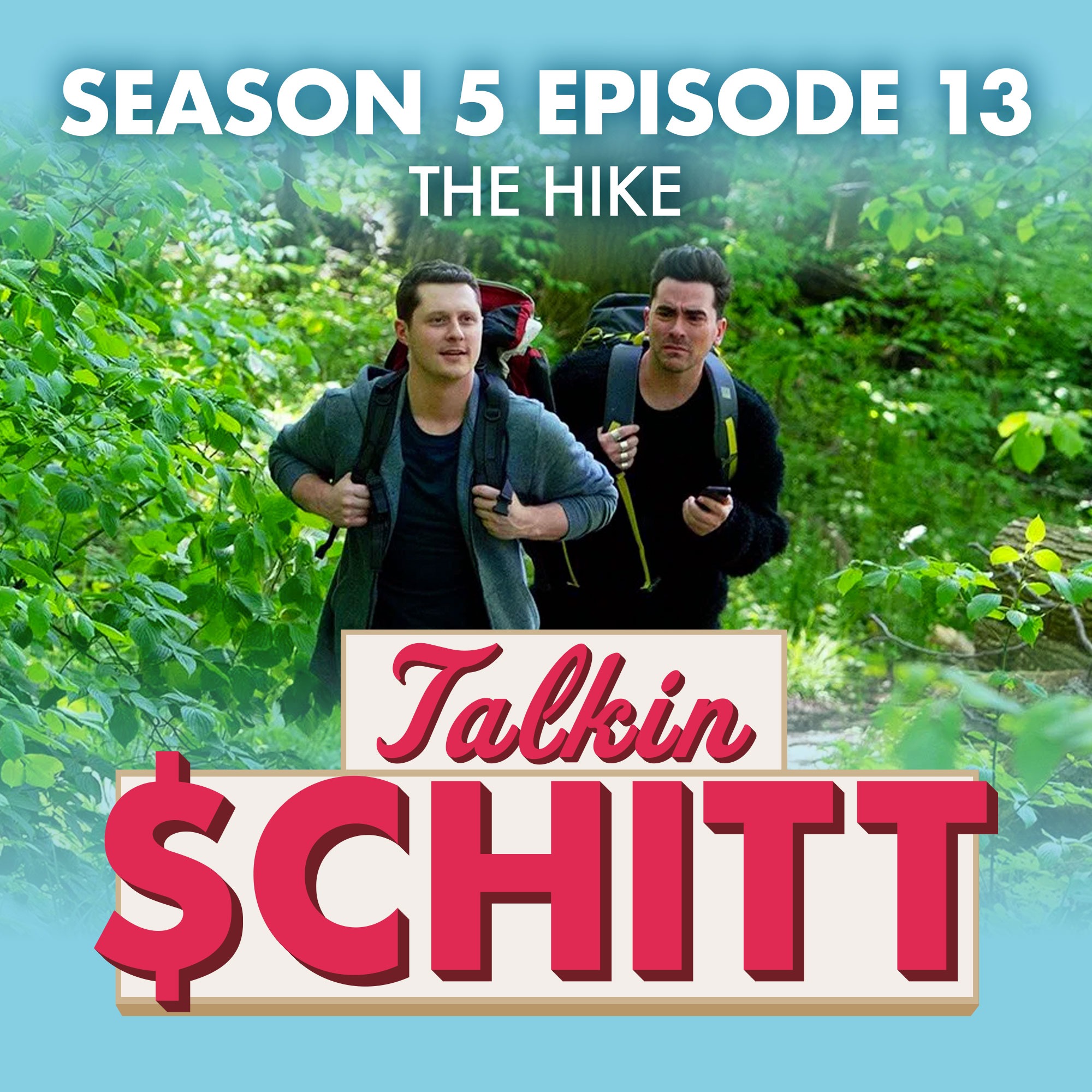 Talkin Schitt | A Schitt\'s Creek Podcast